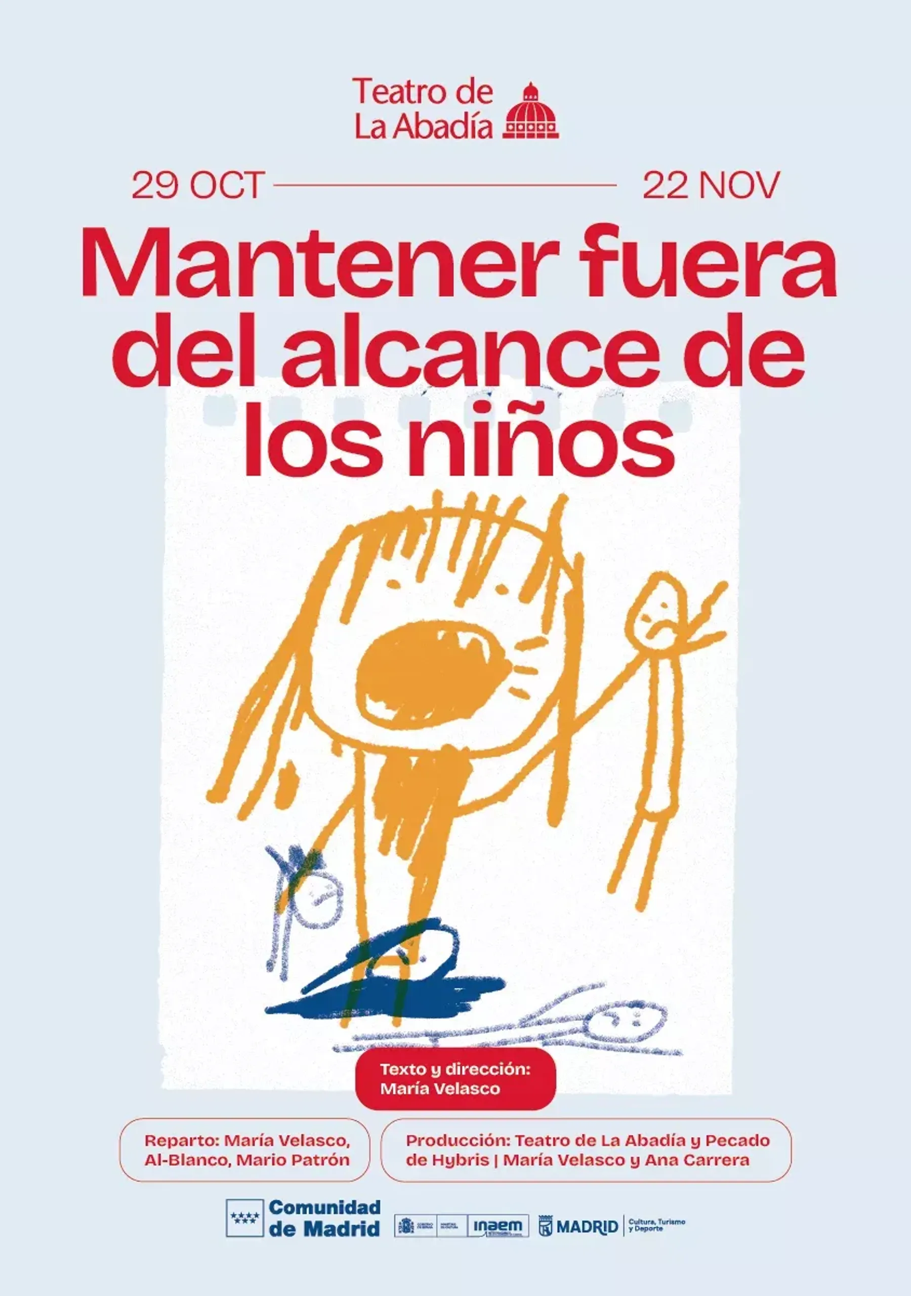 Mantener fuera del alcance de los niños