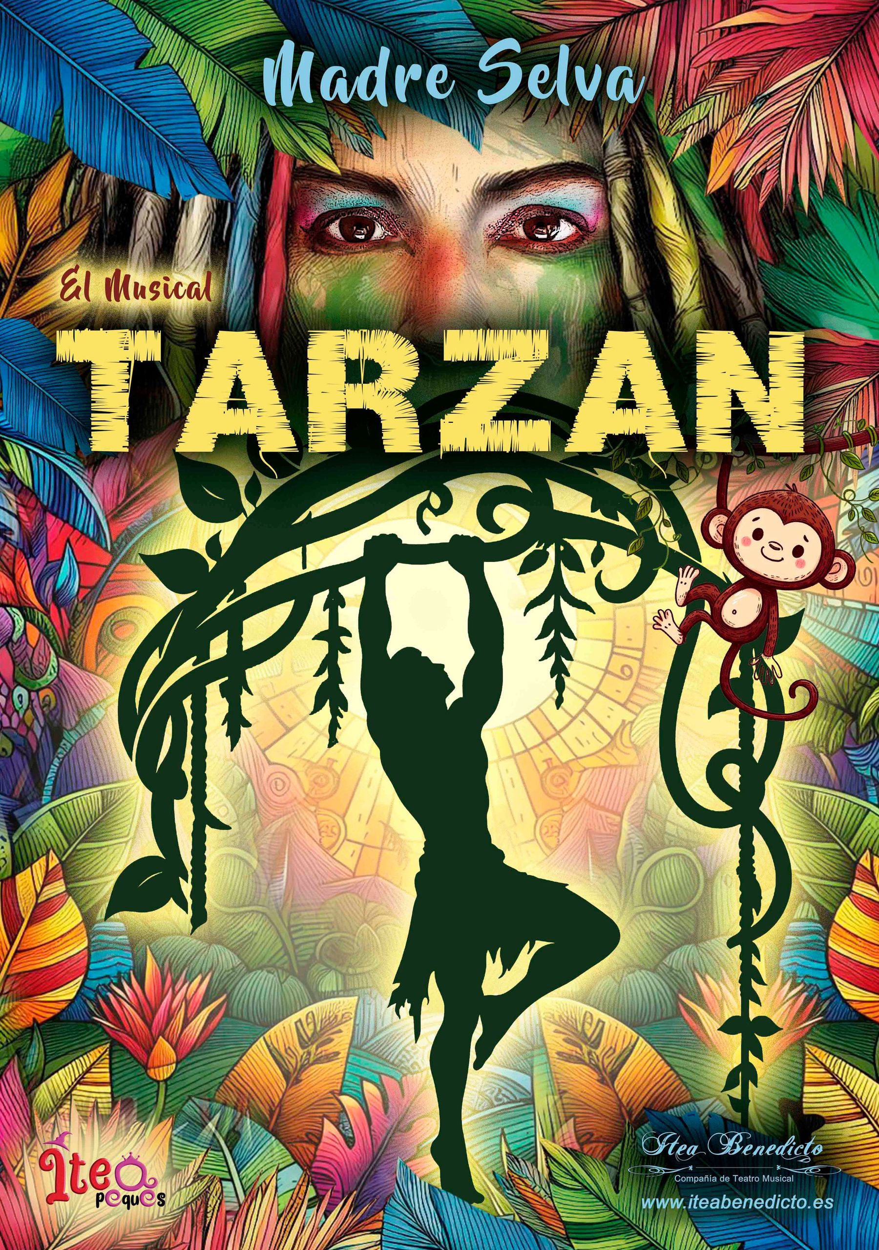 Tarzán. Madre Selva. El Musical.