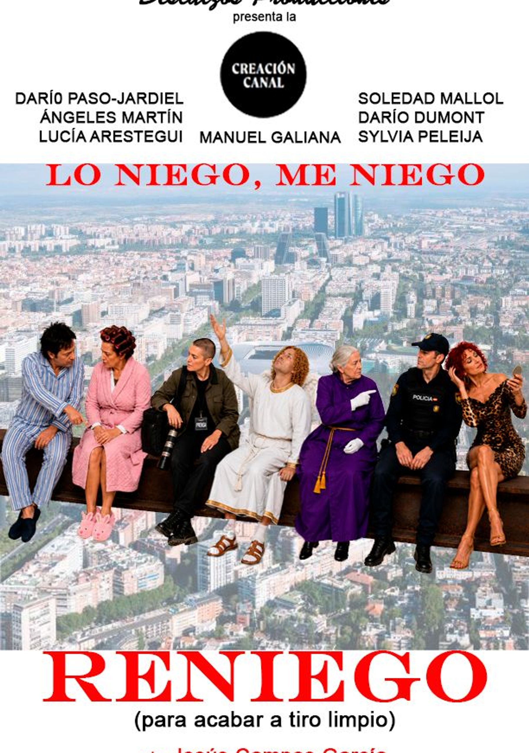 Lo niego, me niego, reniego (para acabar a tiro limpio)