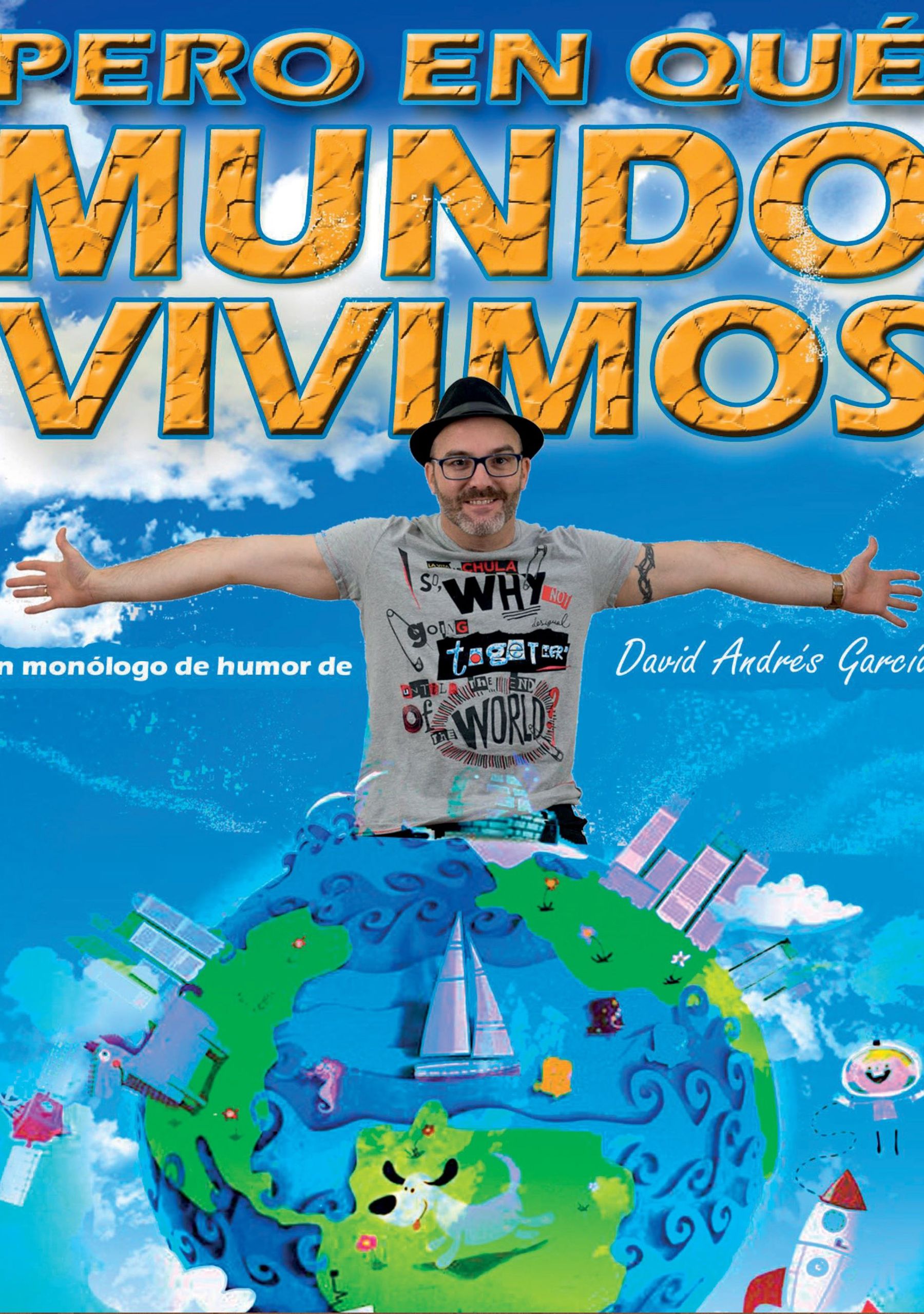 Pero en Qué Mundo Vivimos