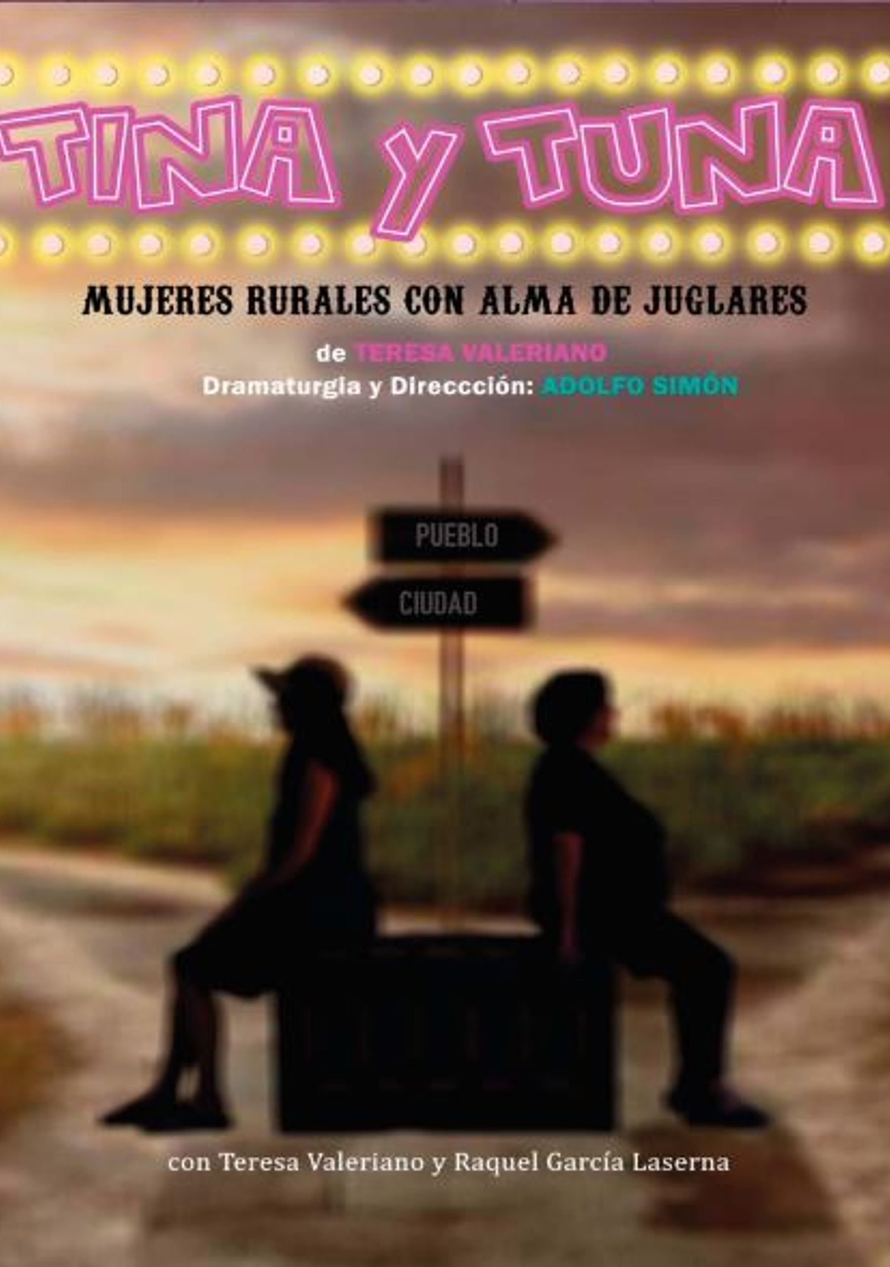Tina y Tuna, mujeres rurales con alma de juglares