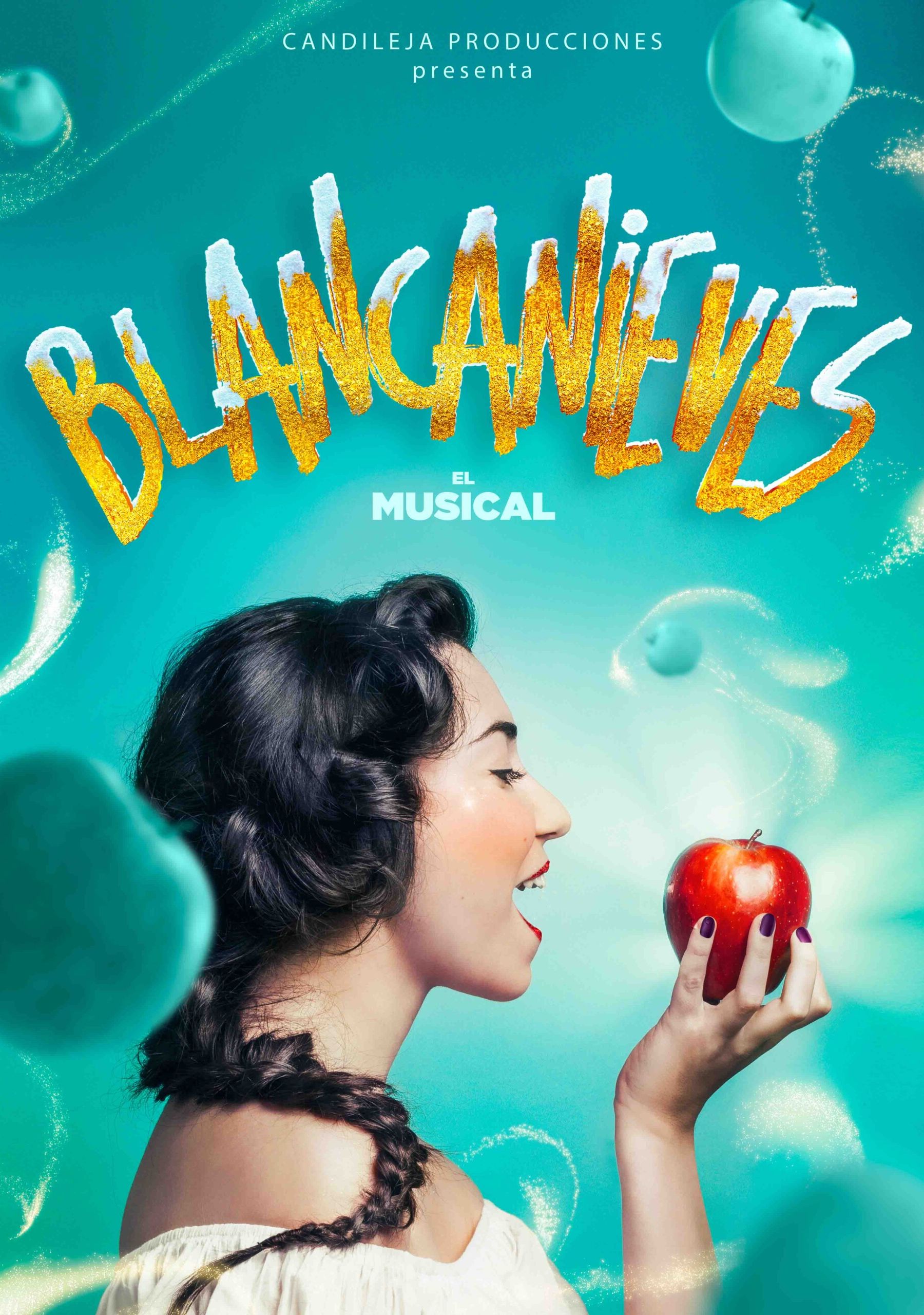 Blancanieves El Musical