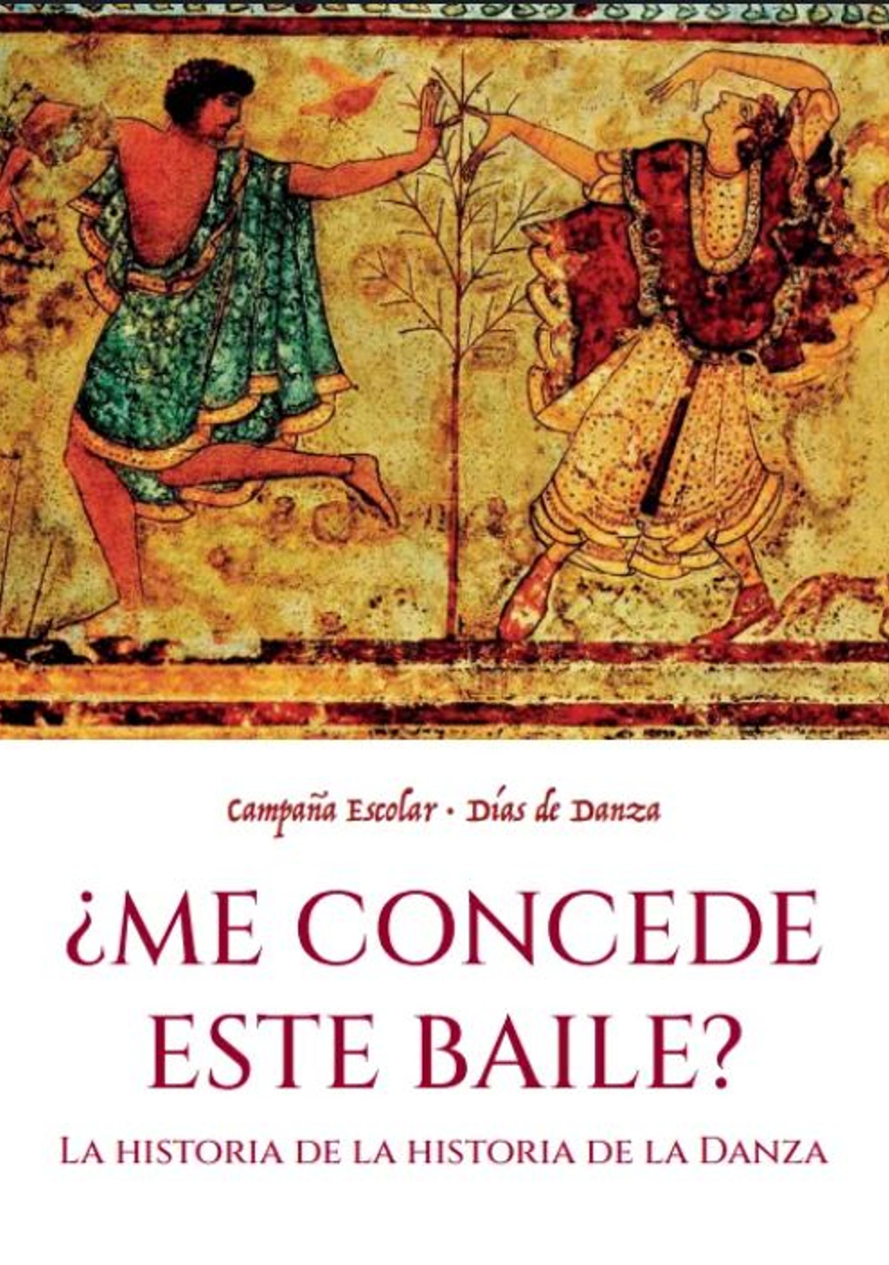 ¿Me concede este baile?