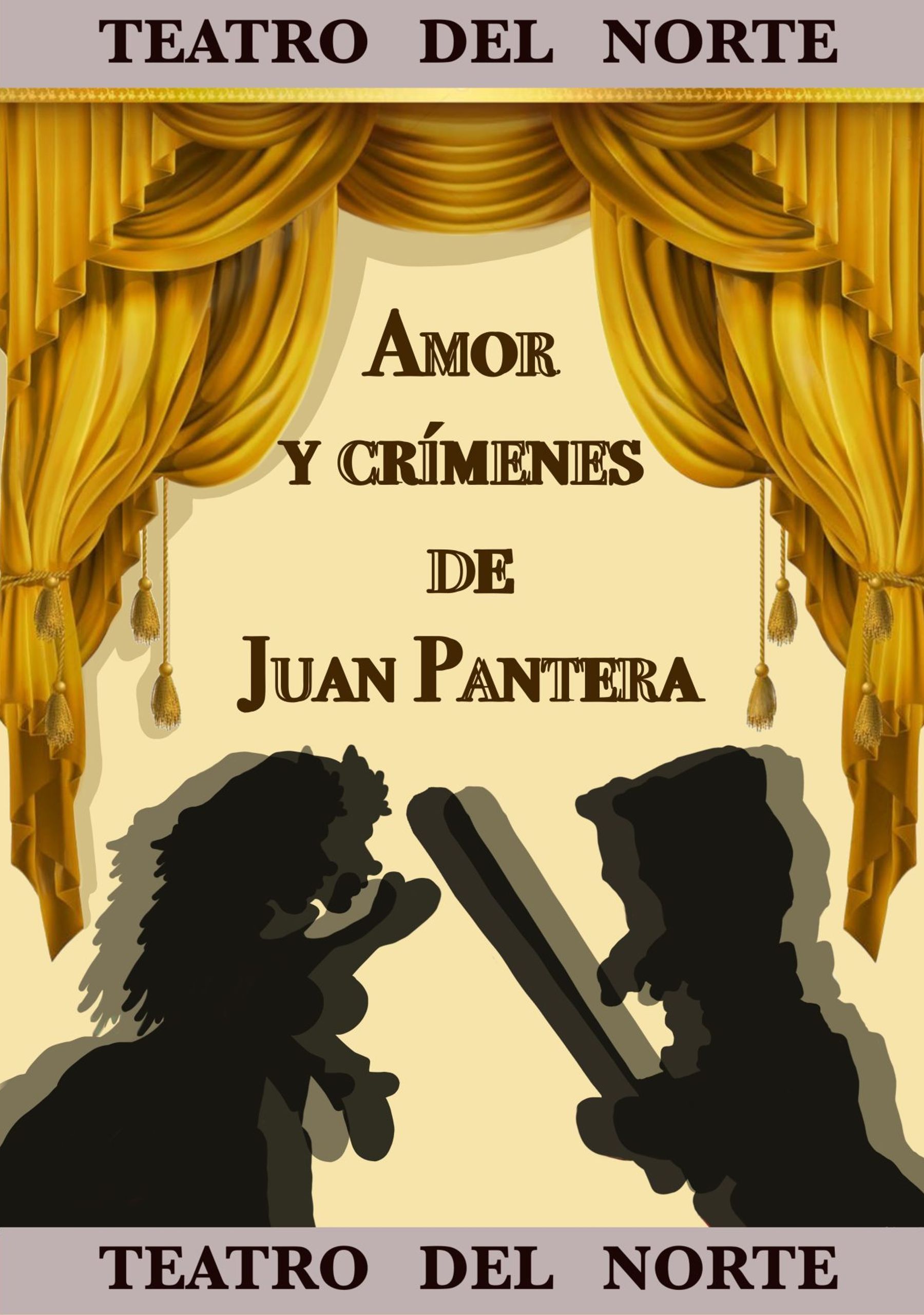 Amor y crímenes de Juan Pantera