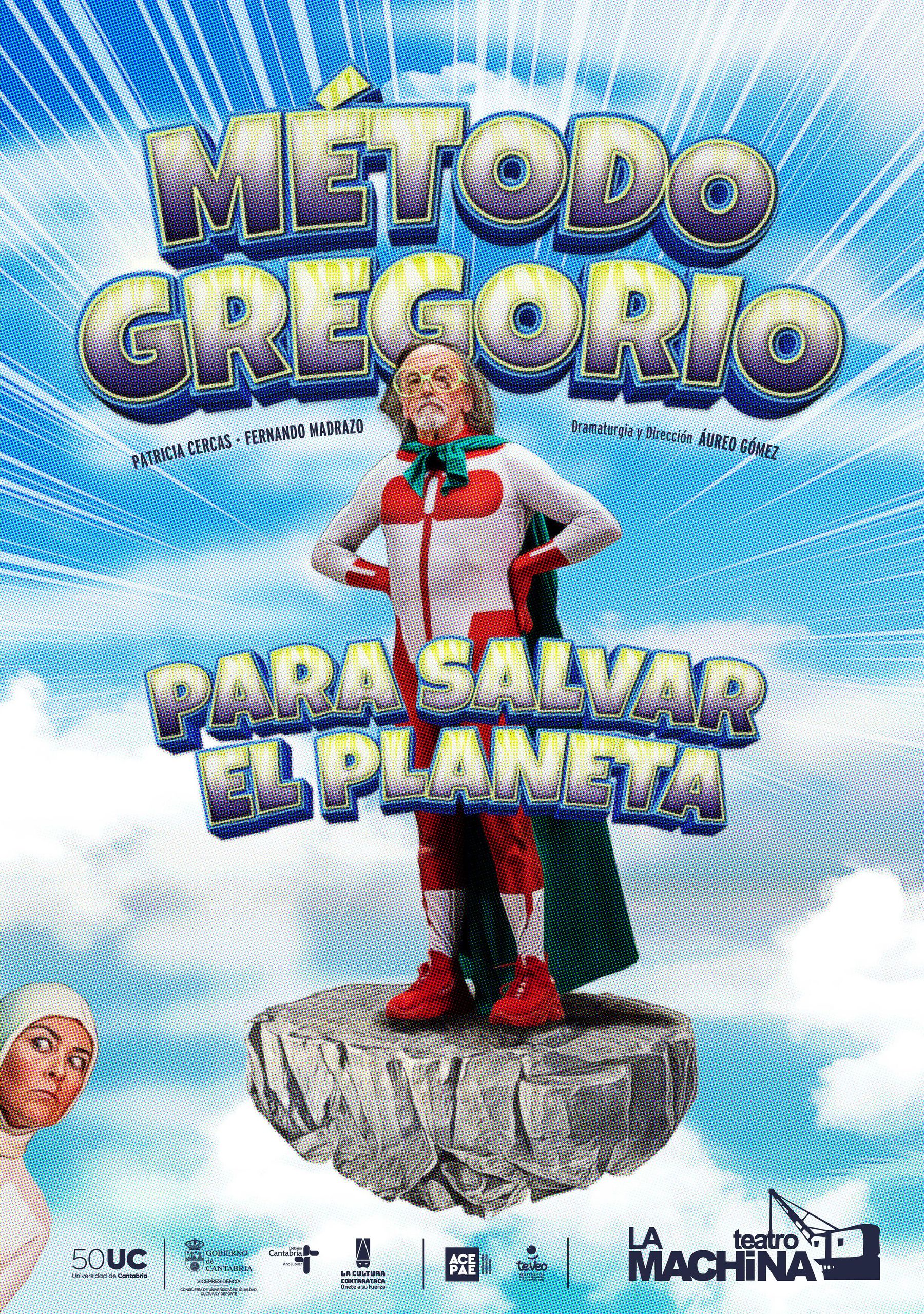 Método Gregorio para salvar el Planeta