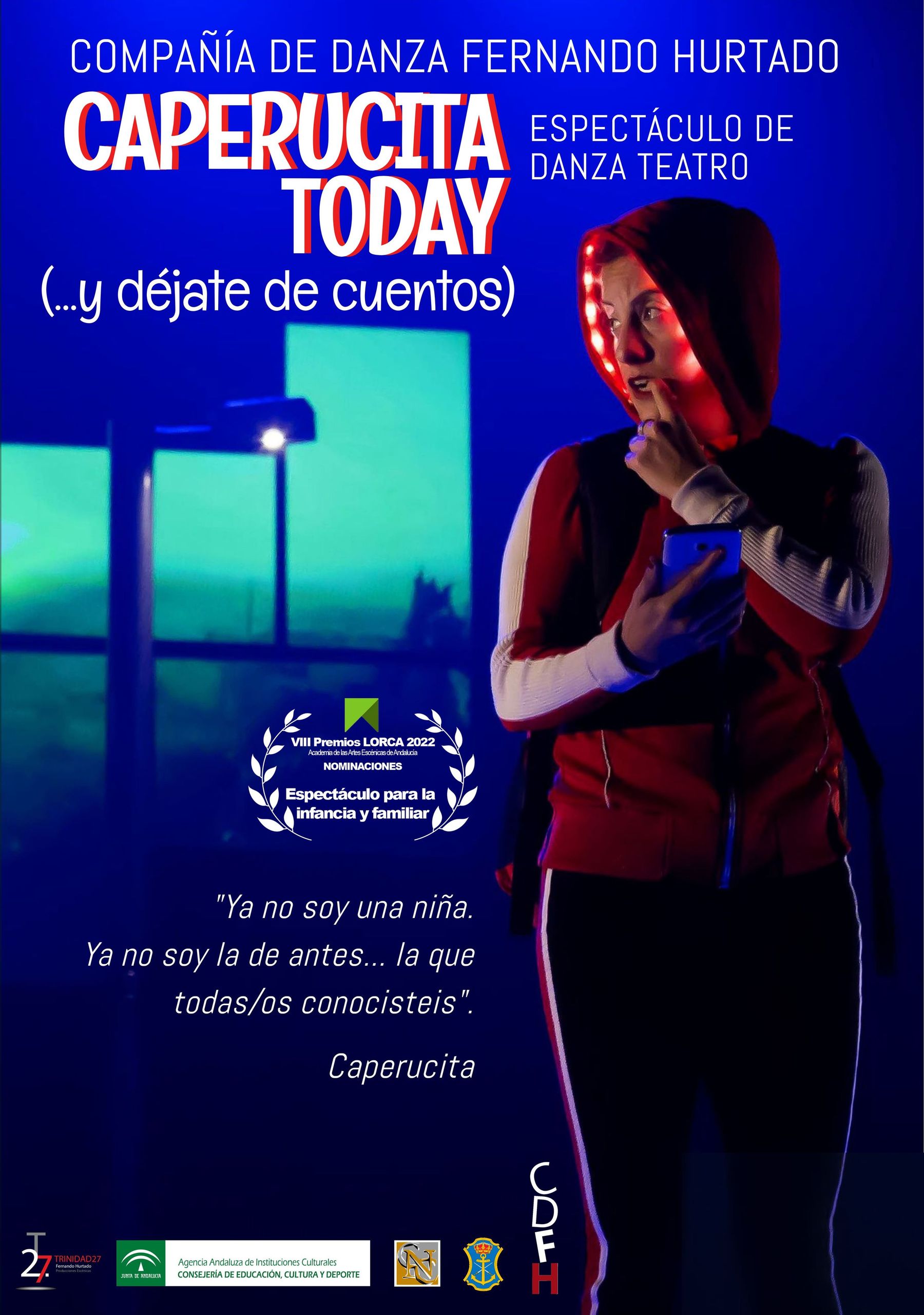 Caperucita Today (…y déjate de cuentos)