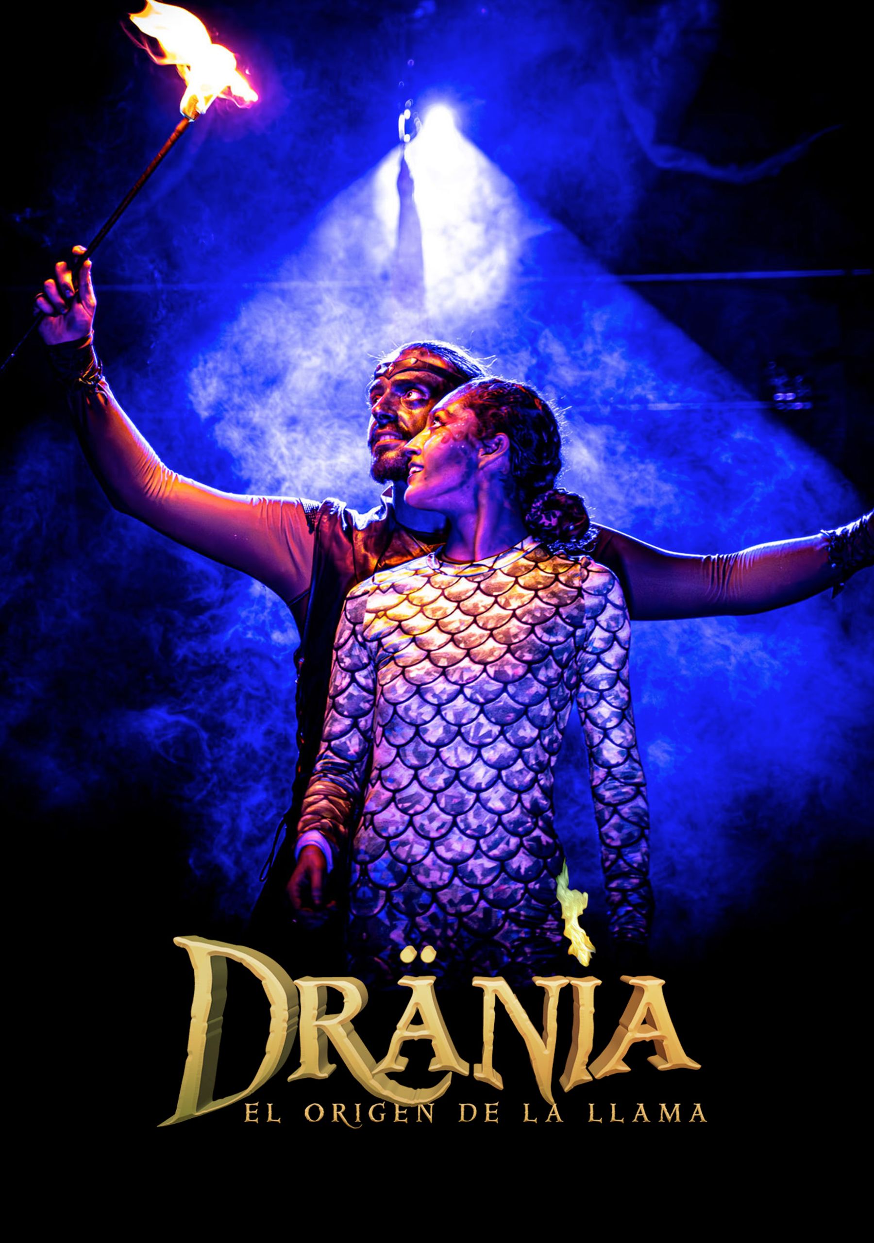 Drania: El origen de la Llama