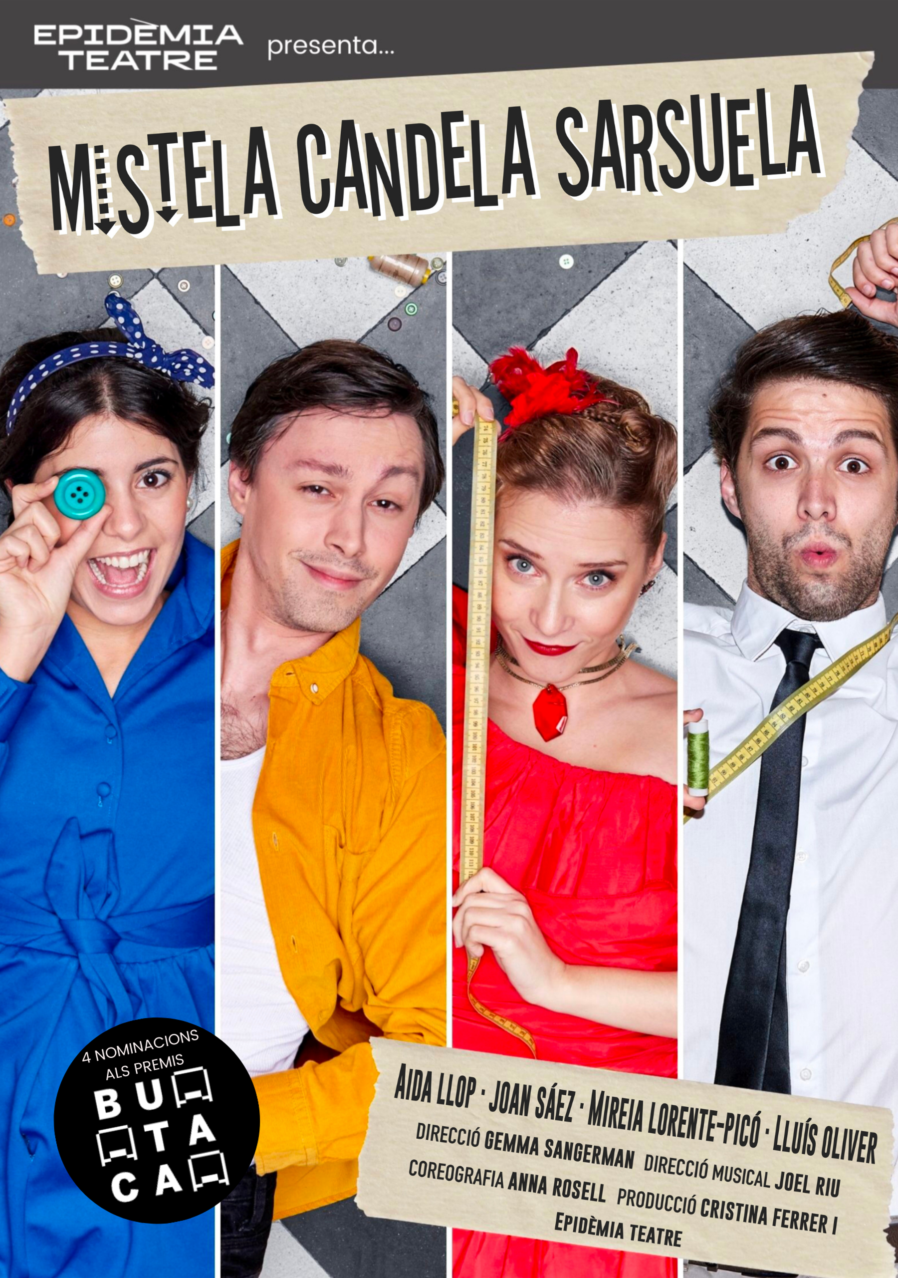 Mistela, Candela, Sarsuela