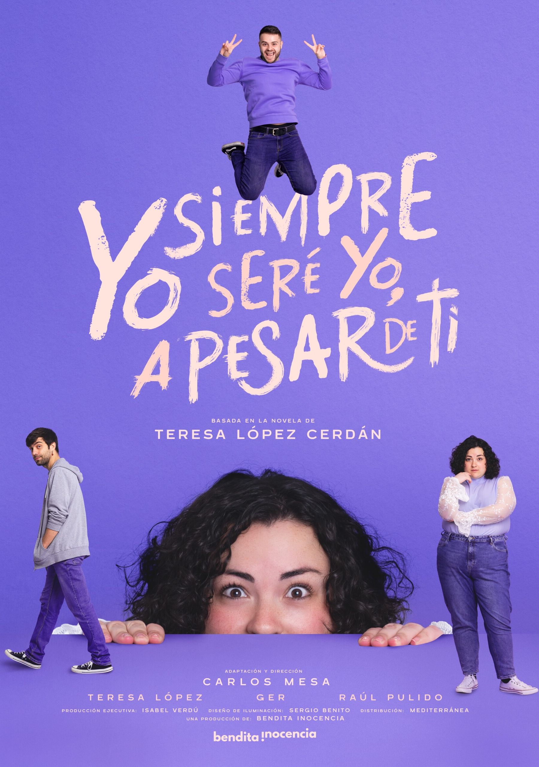 Yo siempre seré yo, a pesar de ti