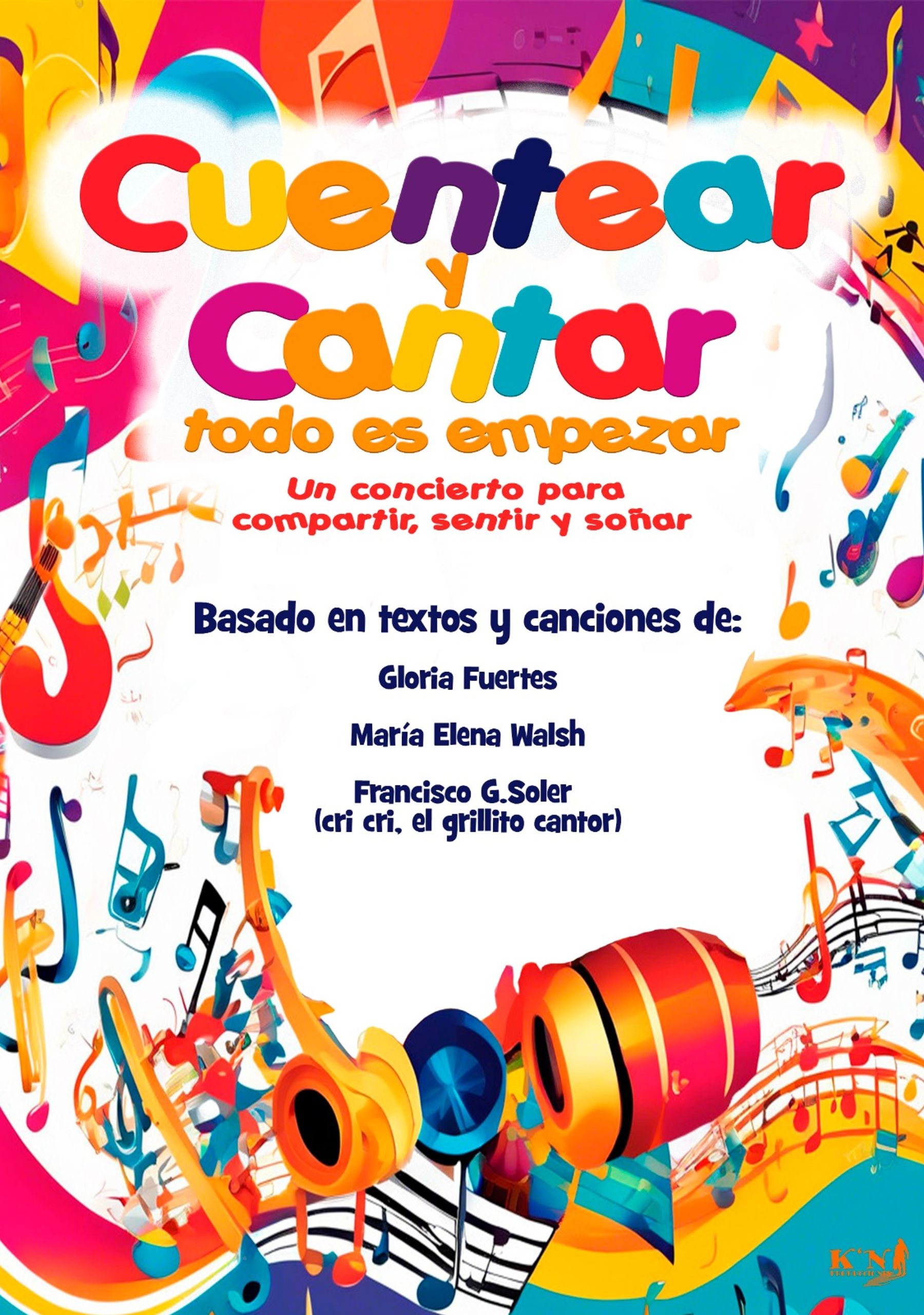Cuentear y Cantar Todo Es Empezar