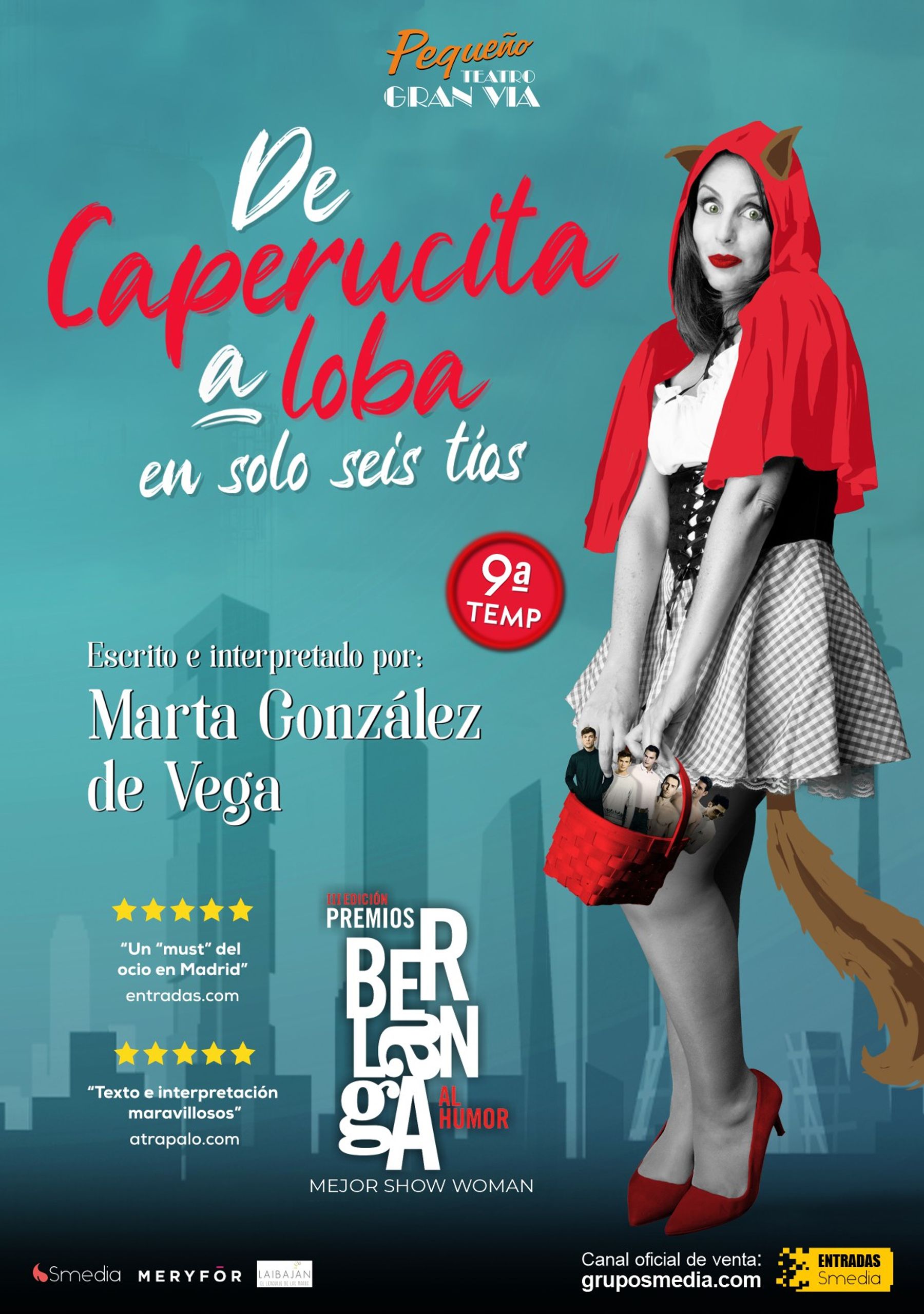 De Caperucita a loba, en solo seis tíos