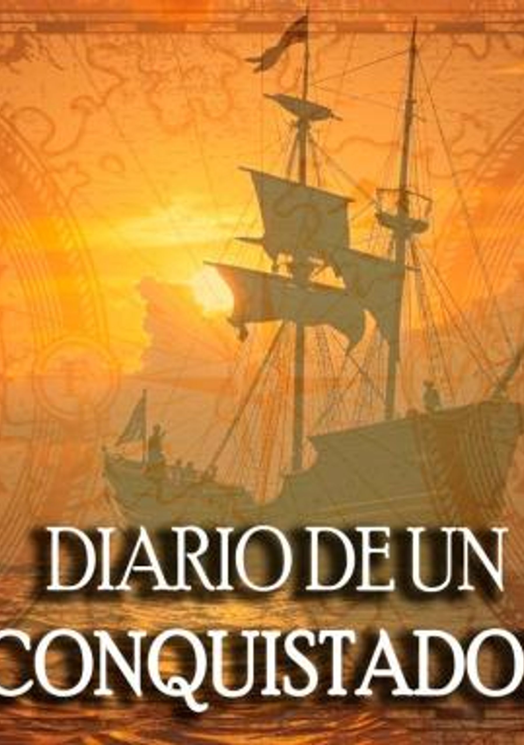Diario de un Conquistador