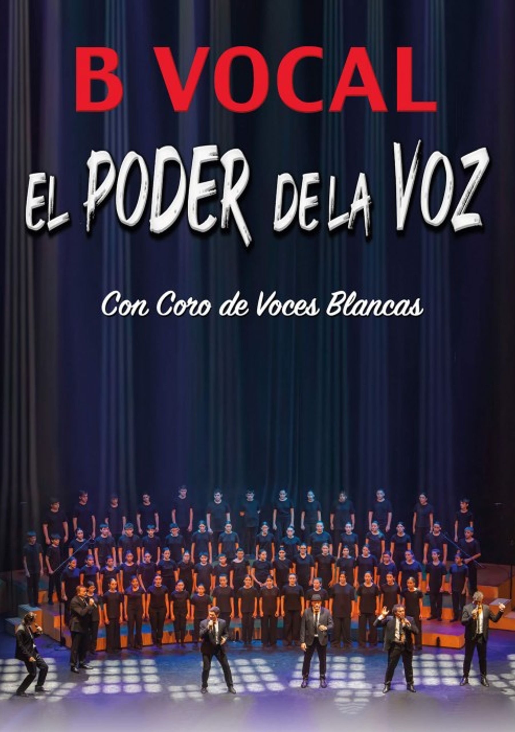 B Vocal. El poder de la Voz