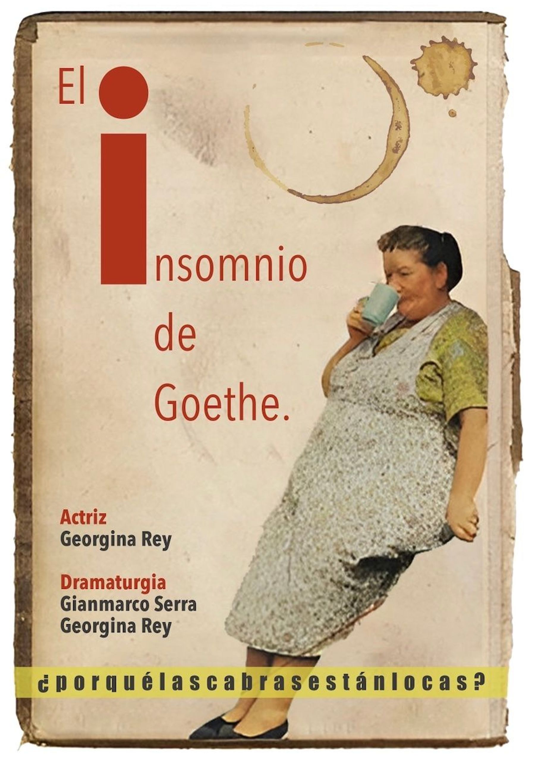 El insomnio de Goethe ¿Por qué las cabras están locas?