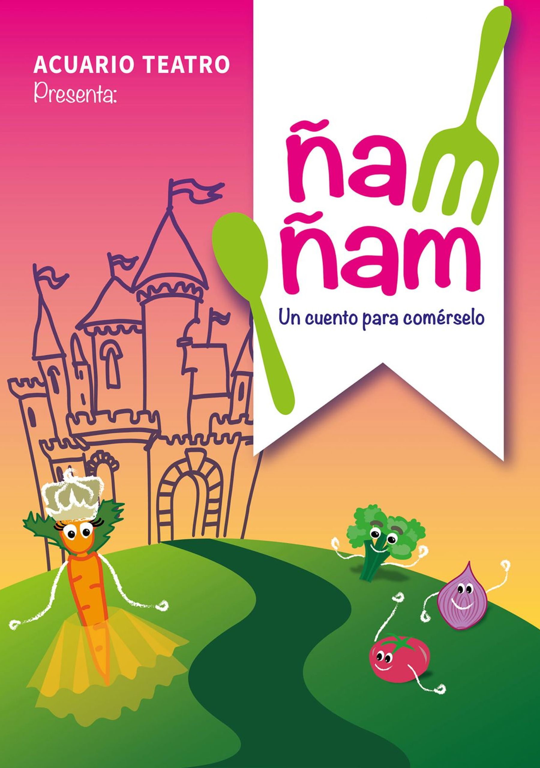 Ñam Ñam. Un cuento para comérselo