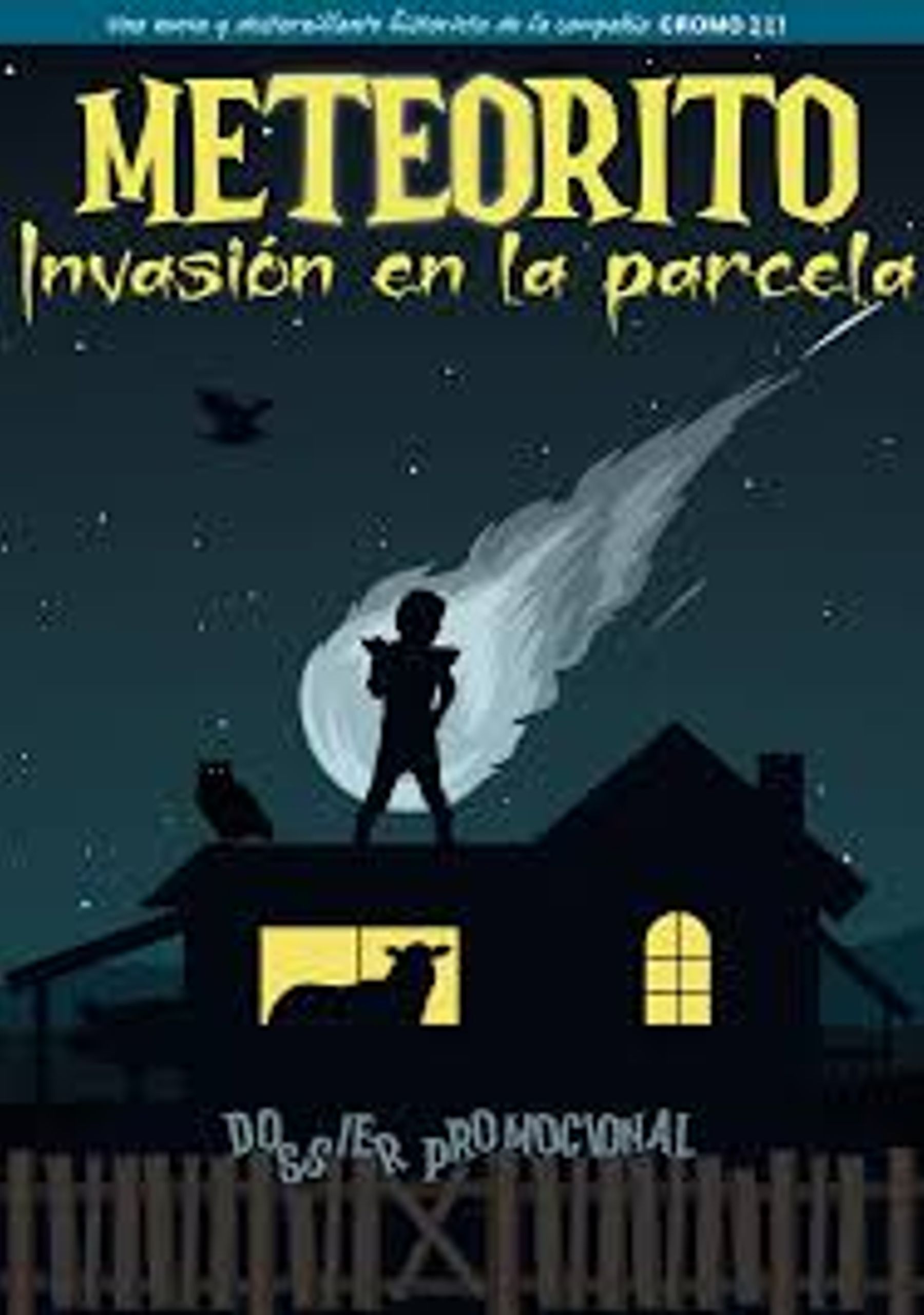 Meteorito, invasión en la parcela