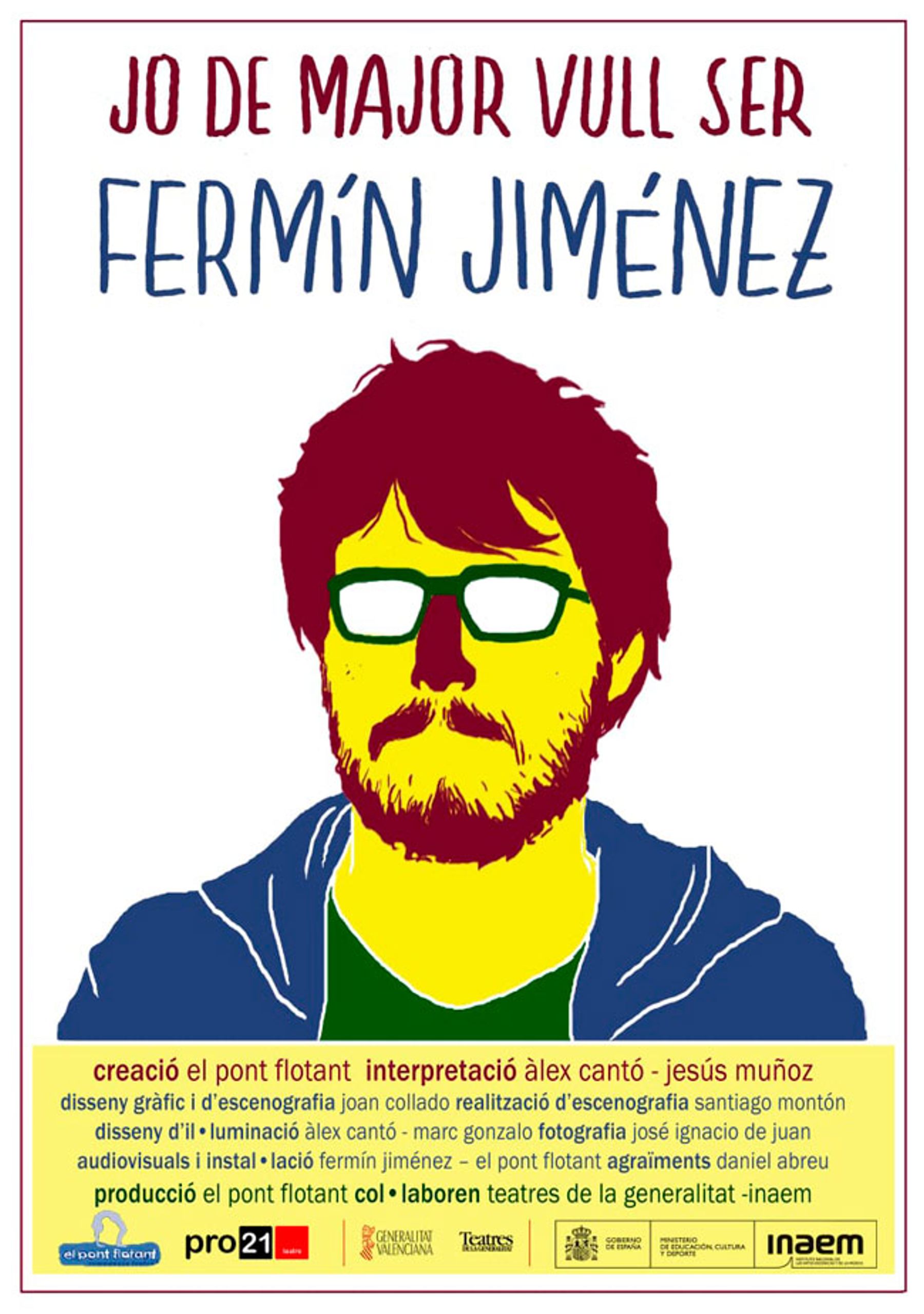 Yo de mayor quiero ser Fermín Jiménez