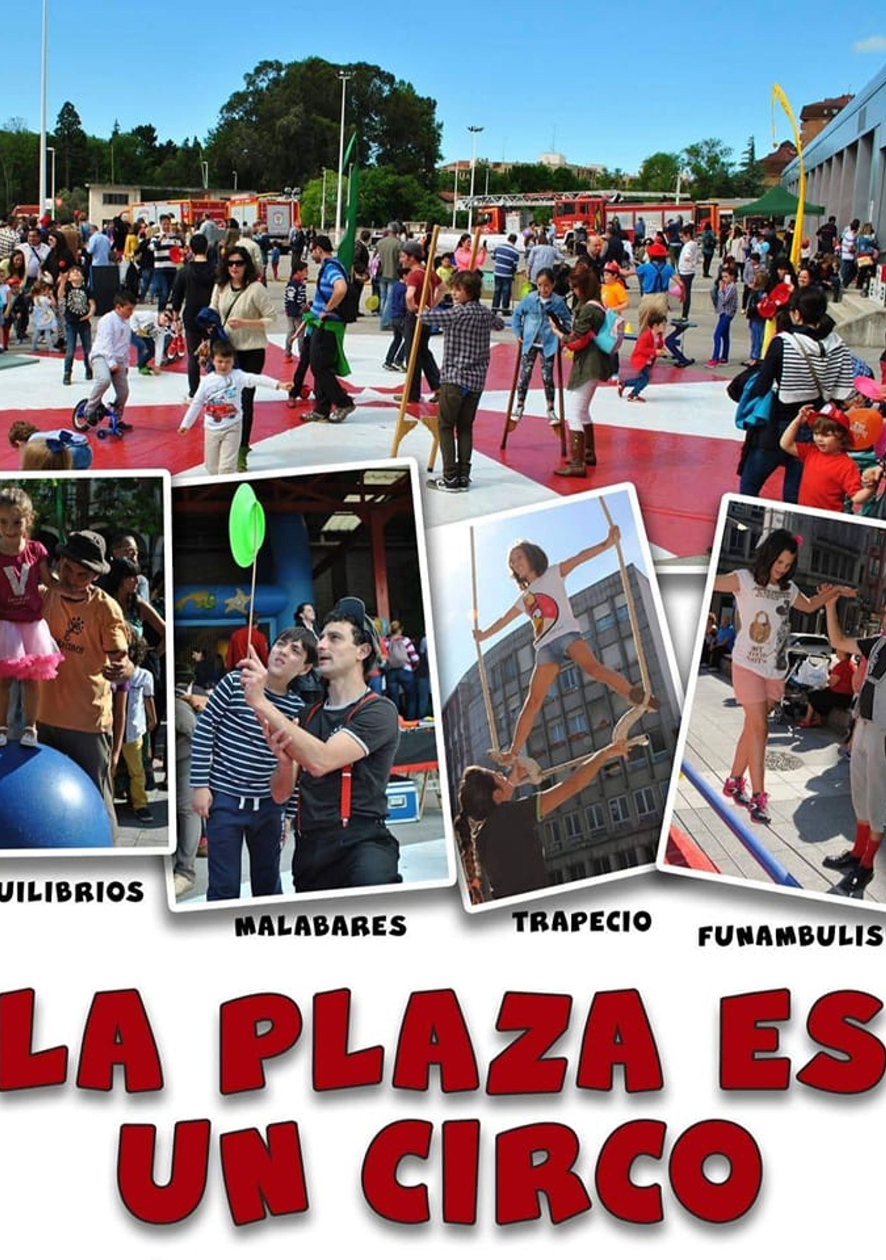 La Plaza es un Circo