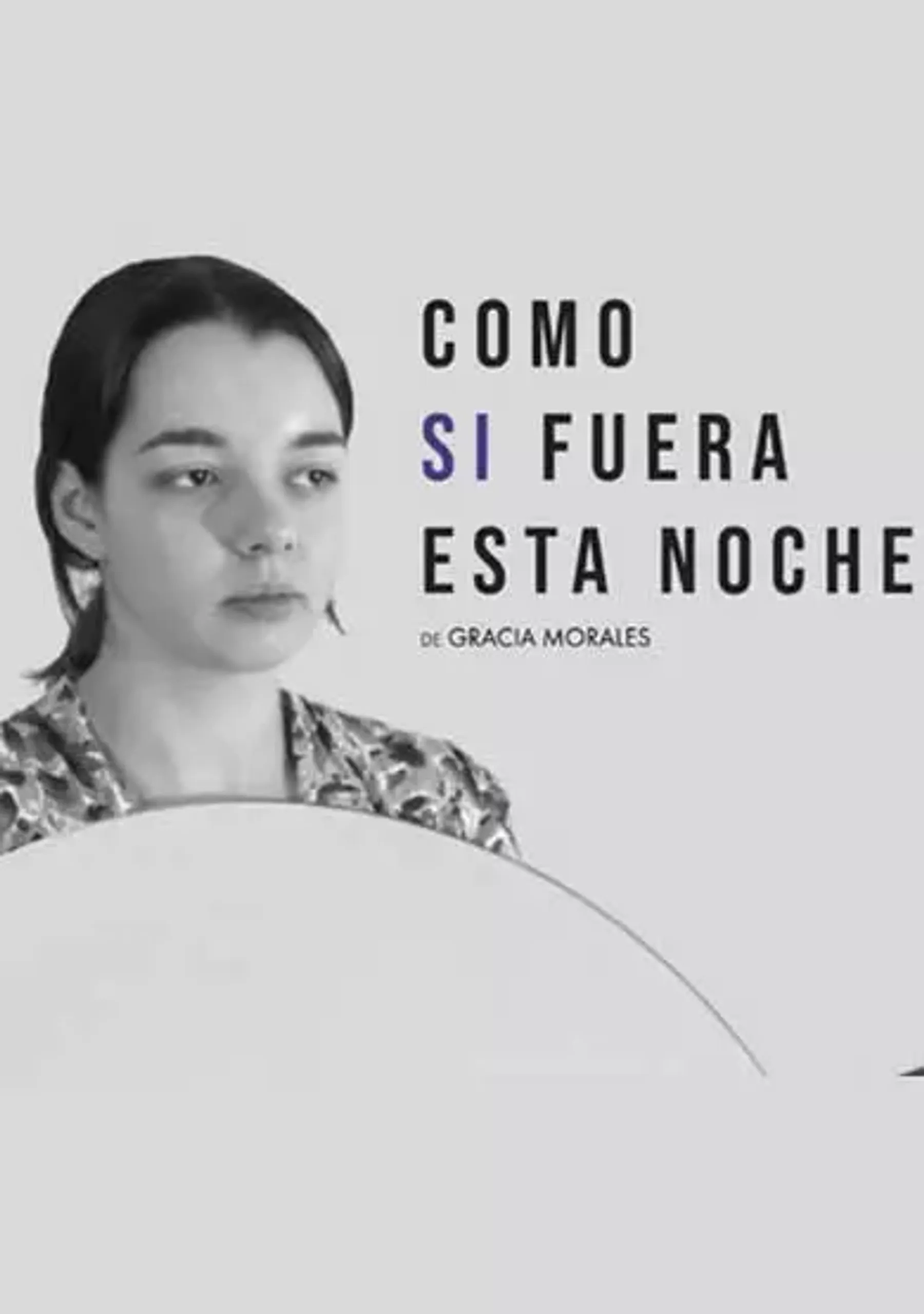 Como si fuera esta noche