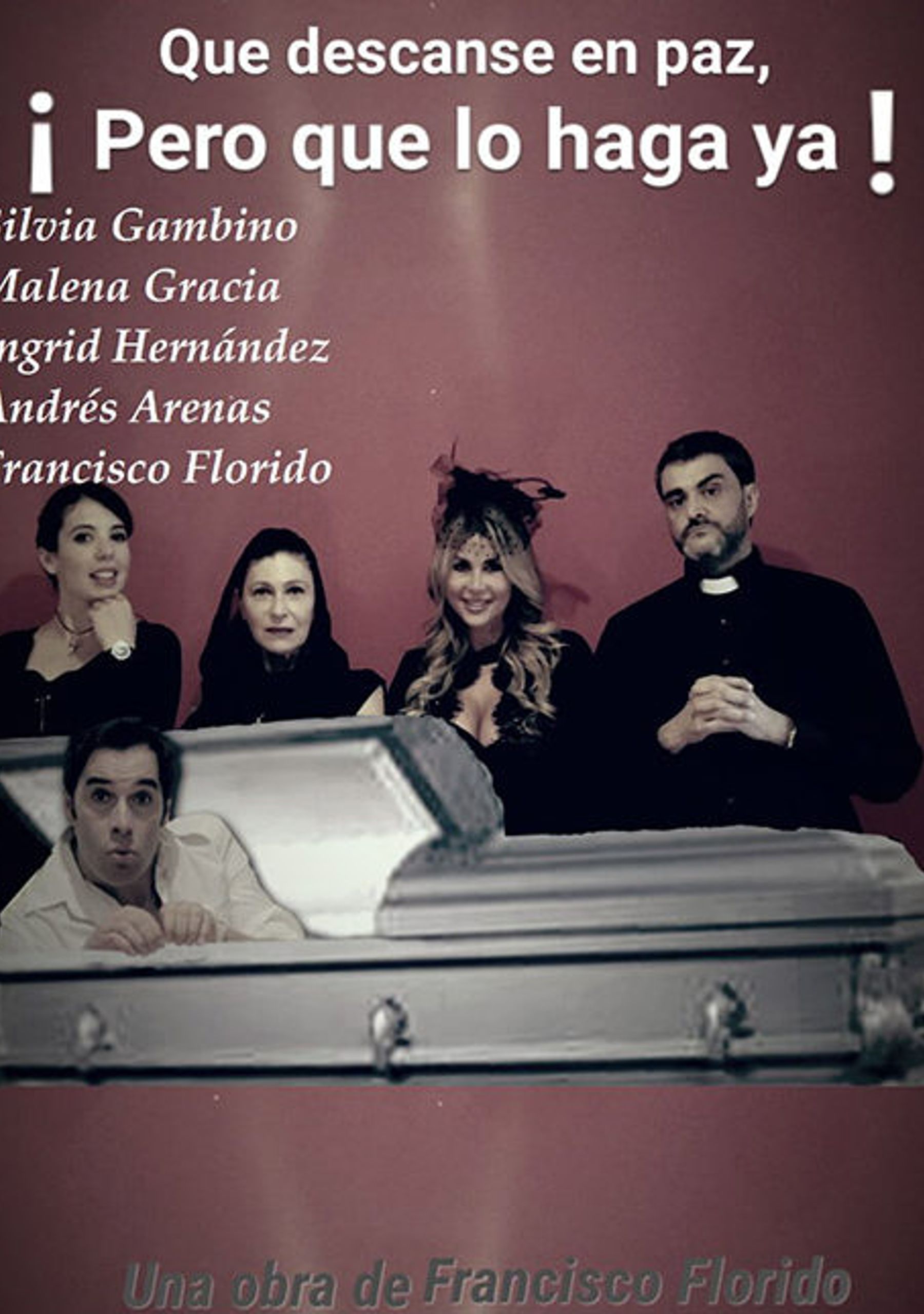 Que descanse en paz, ¡pero que lo haga ya!