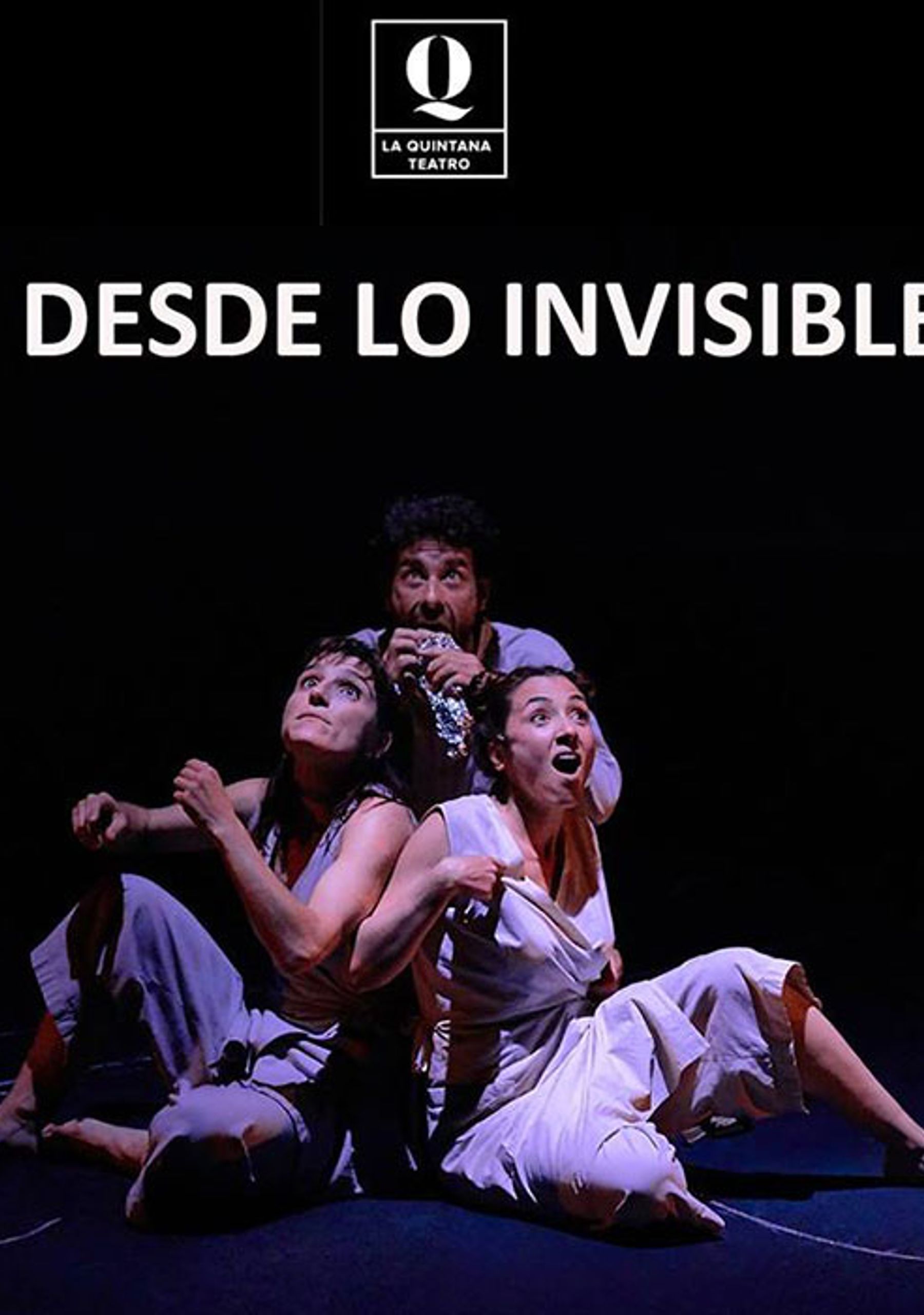 Desde lo invisible