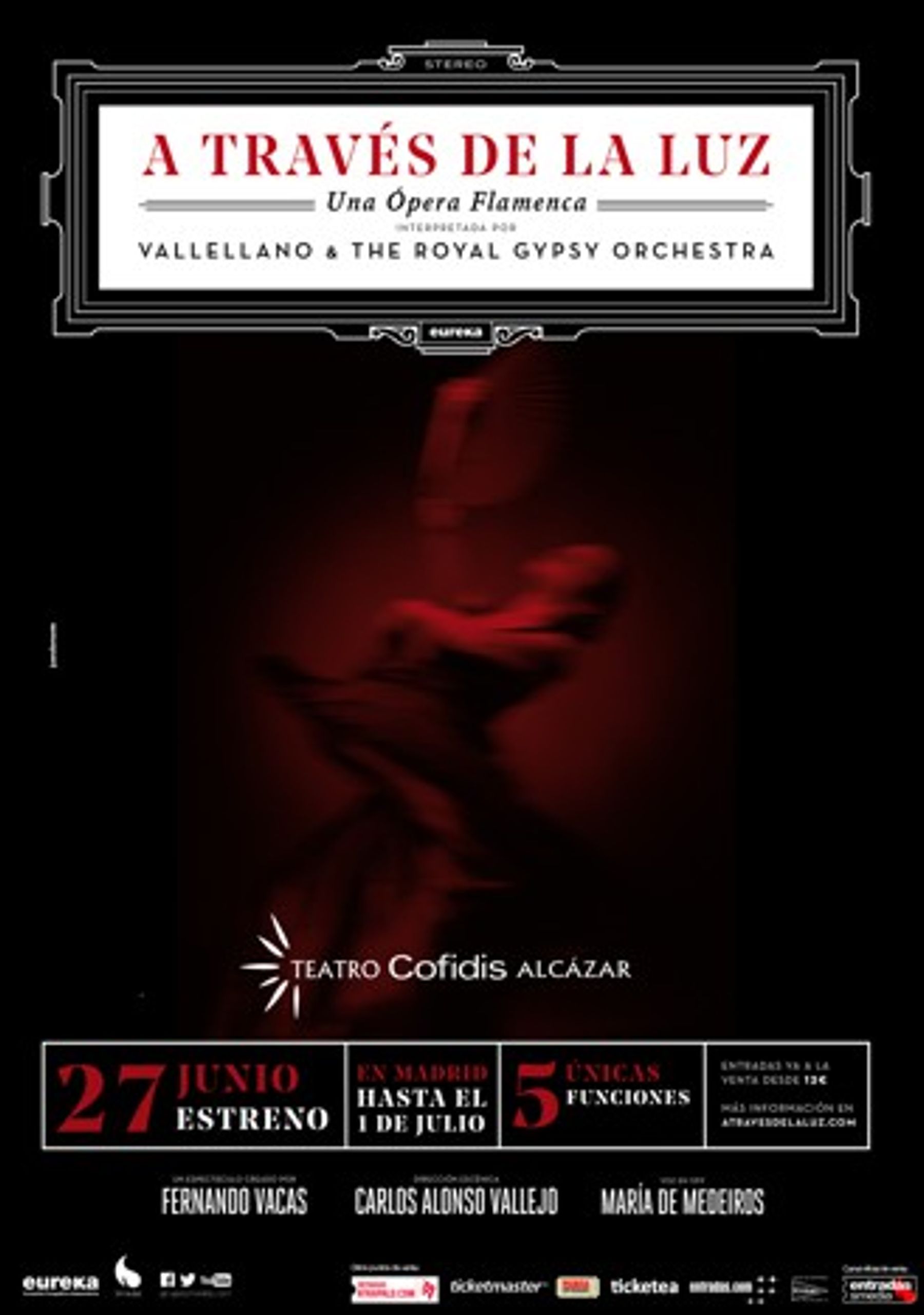 A través de la luz - Ópera Flamenca