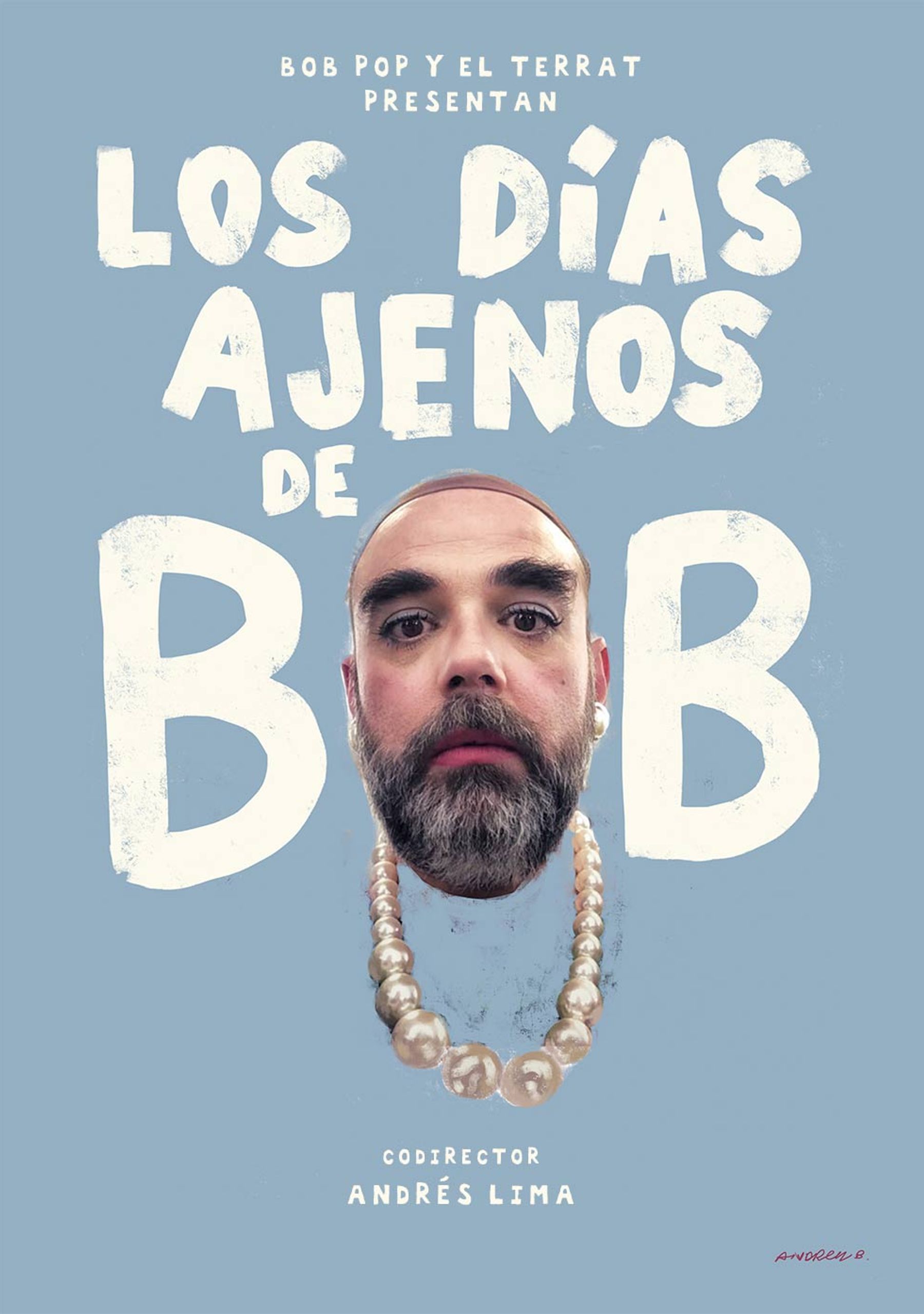 Los días ajenos de Bob Pop