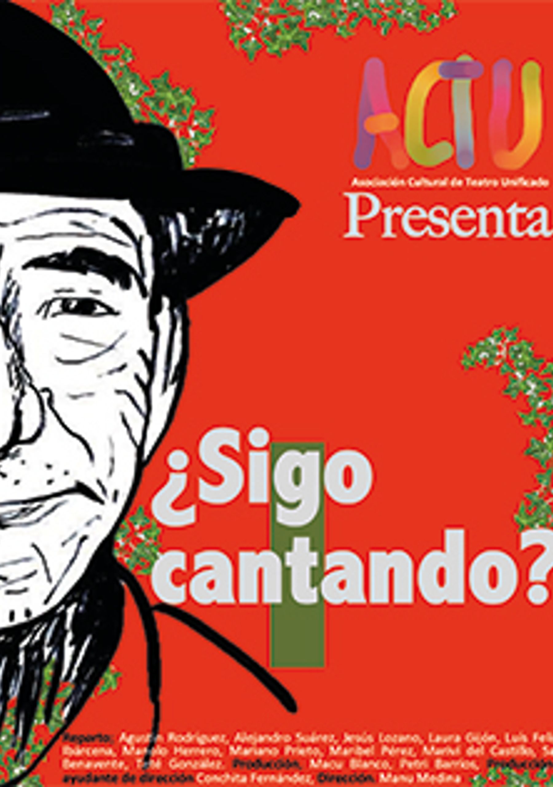 ¿Sigo cantando?