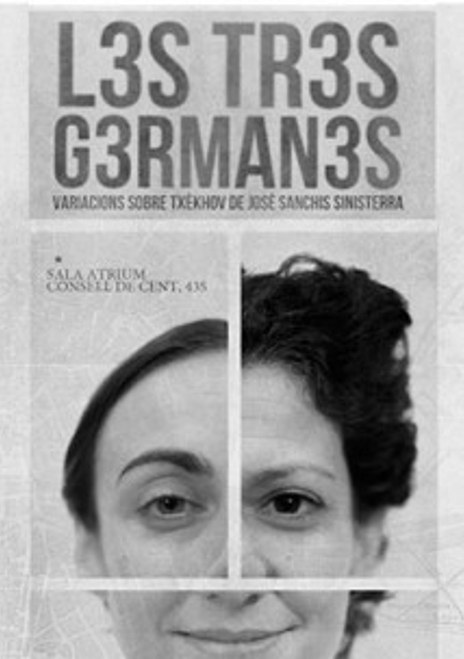 Las Tres Hermanas. Deconstructing Chéjov