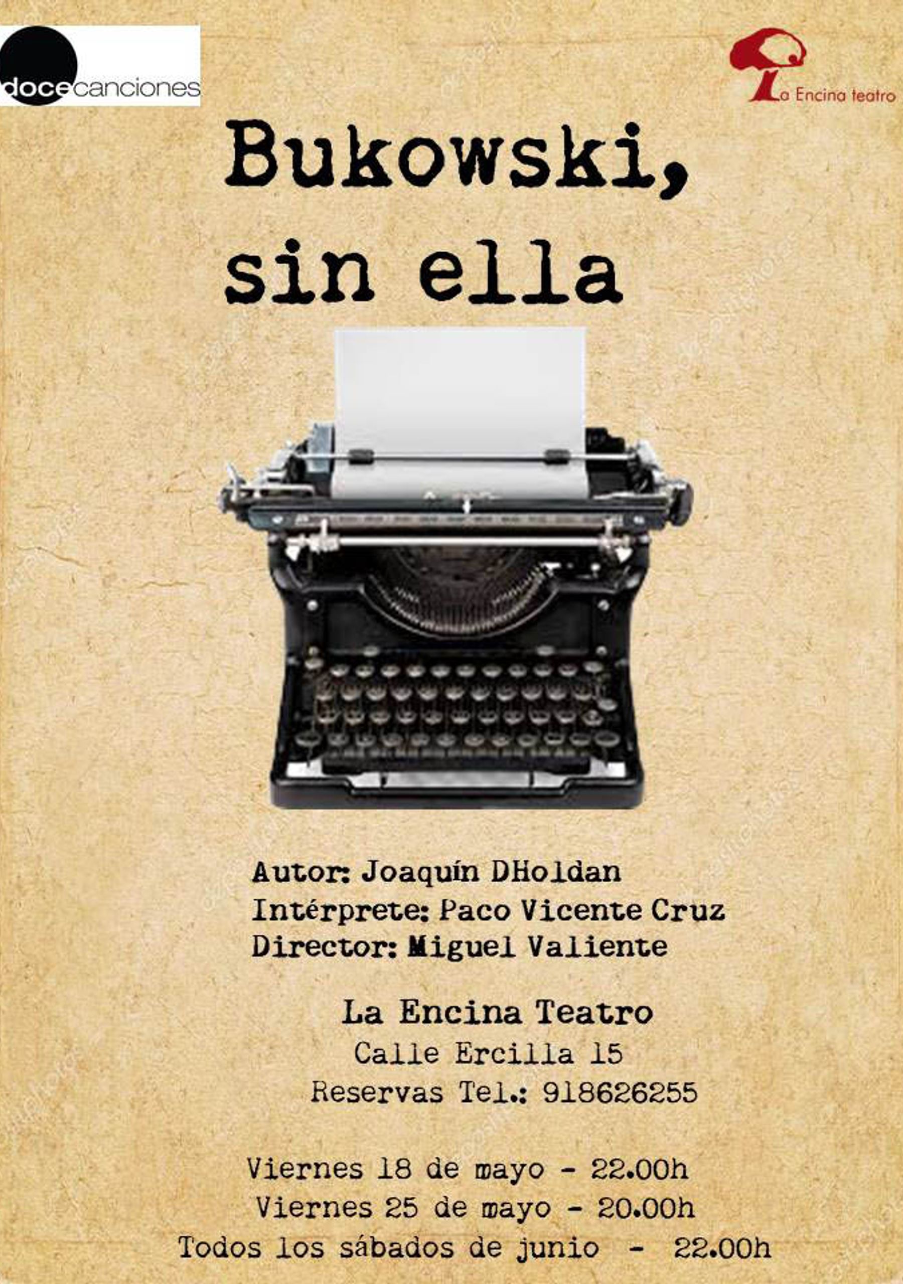 Bukowski: Sin ella