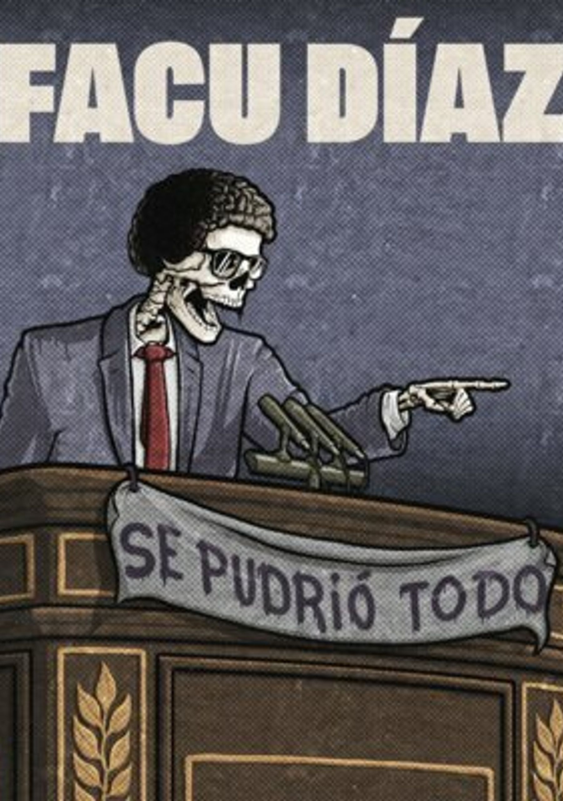 Facu Díaz - Se pudrió todo