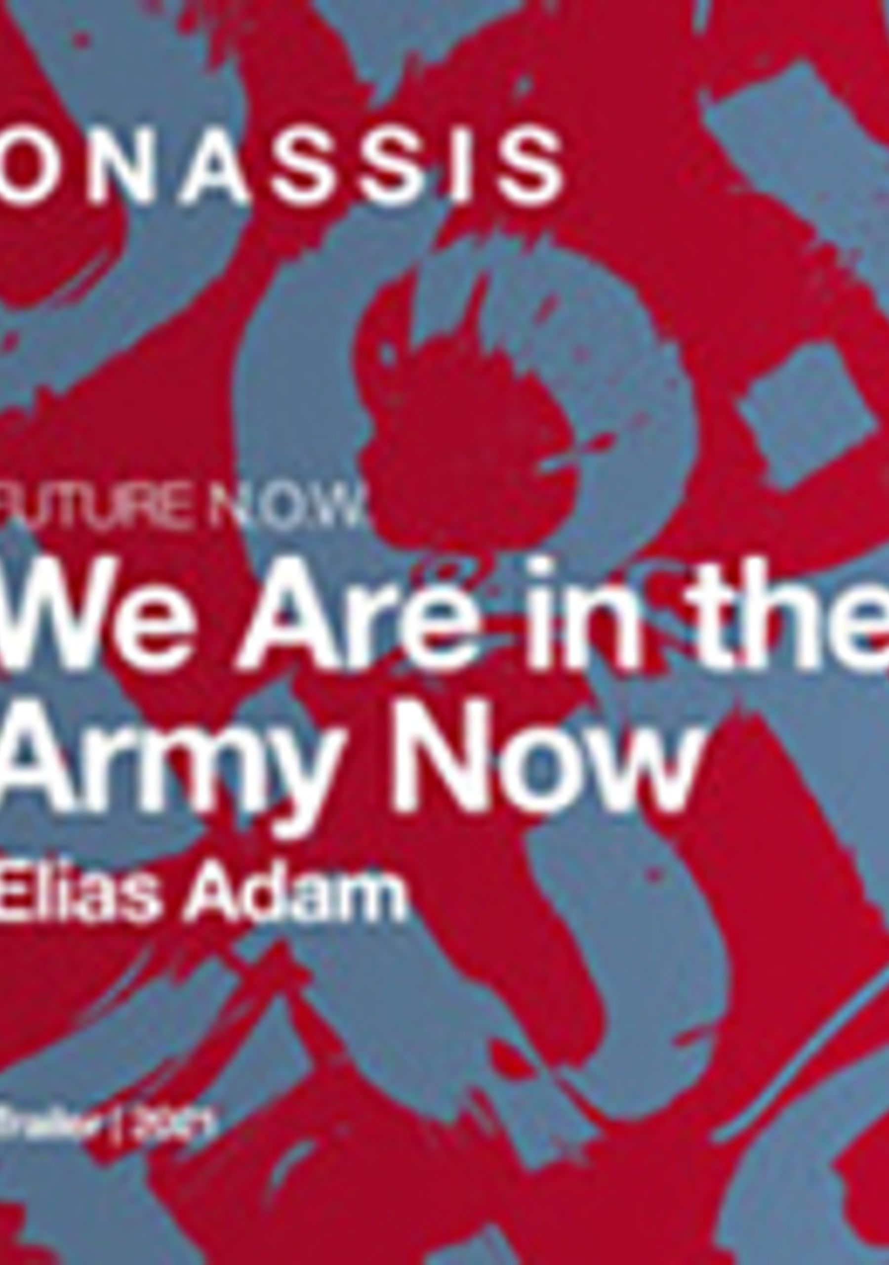 We Are In The Army Now