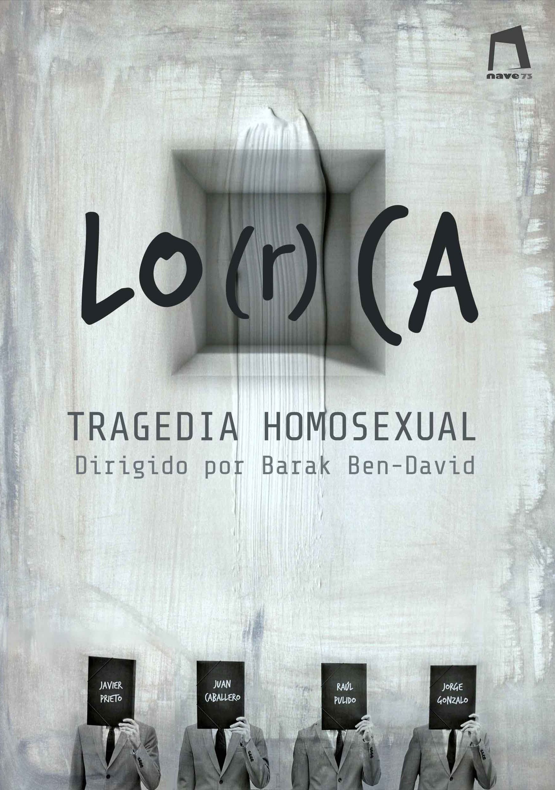 LO(r)CA, tragedia homosexual