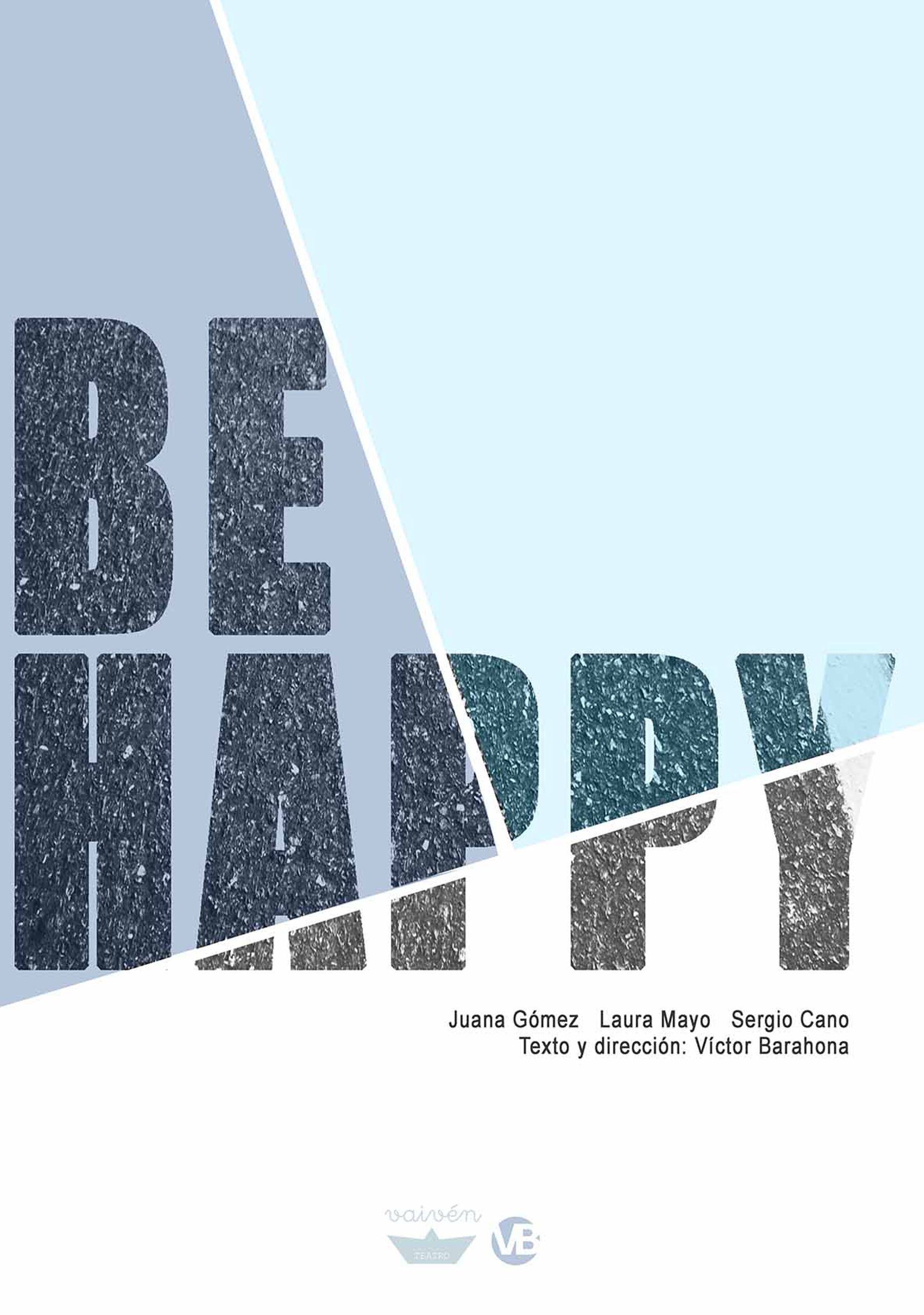 Be happy