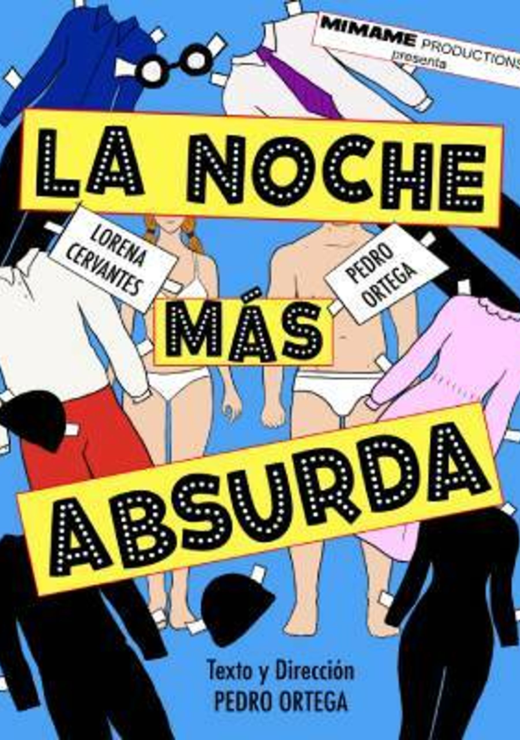 La Noche Más Absurda