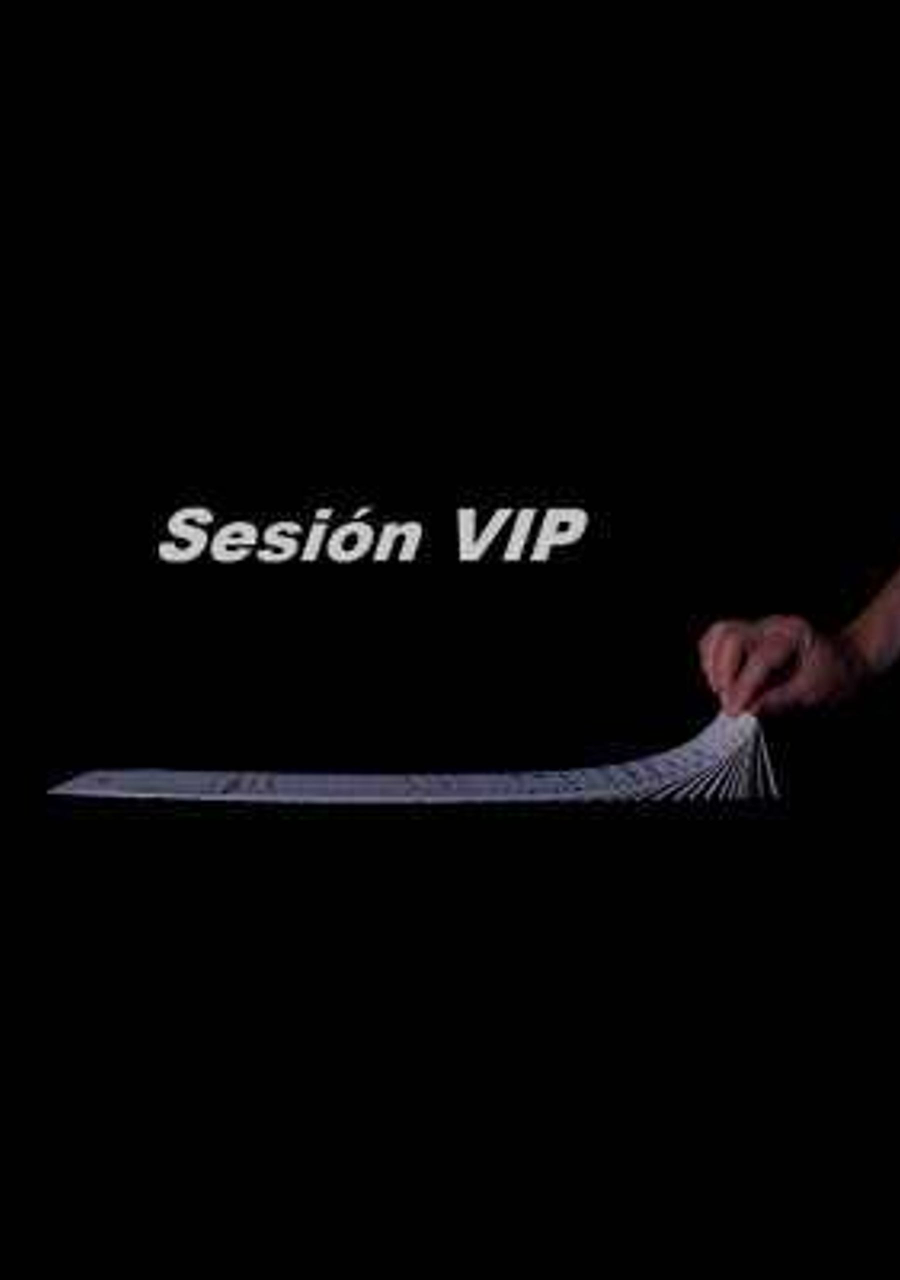 Sesión VIP
