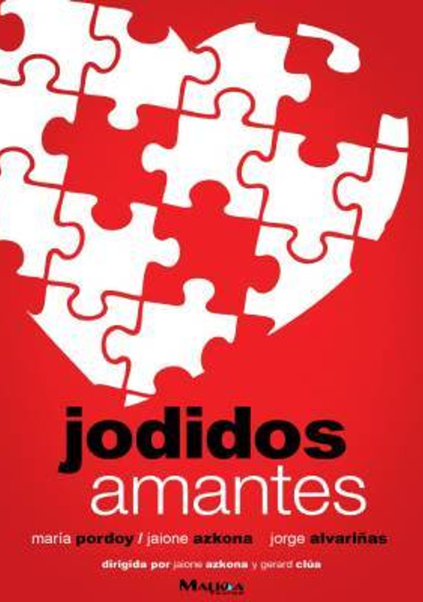Jodidos amantes