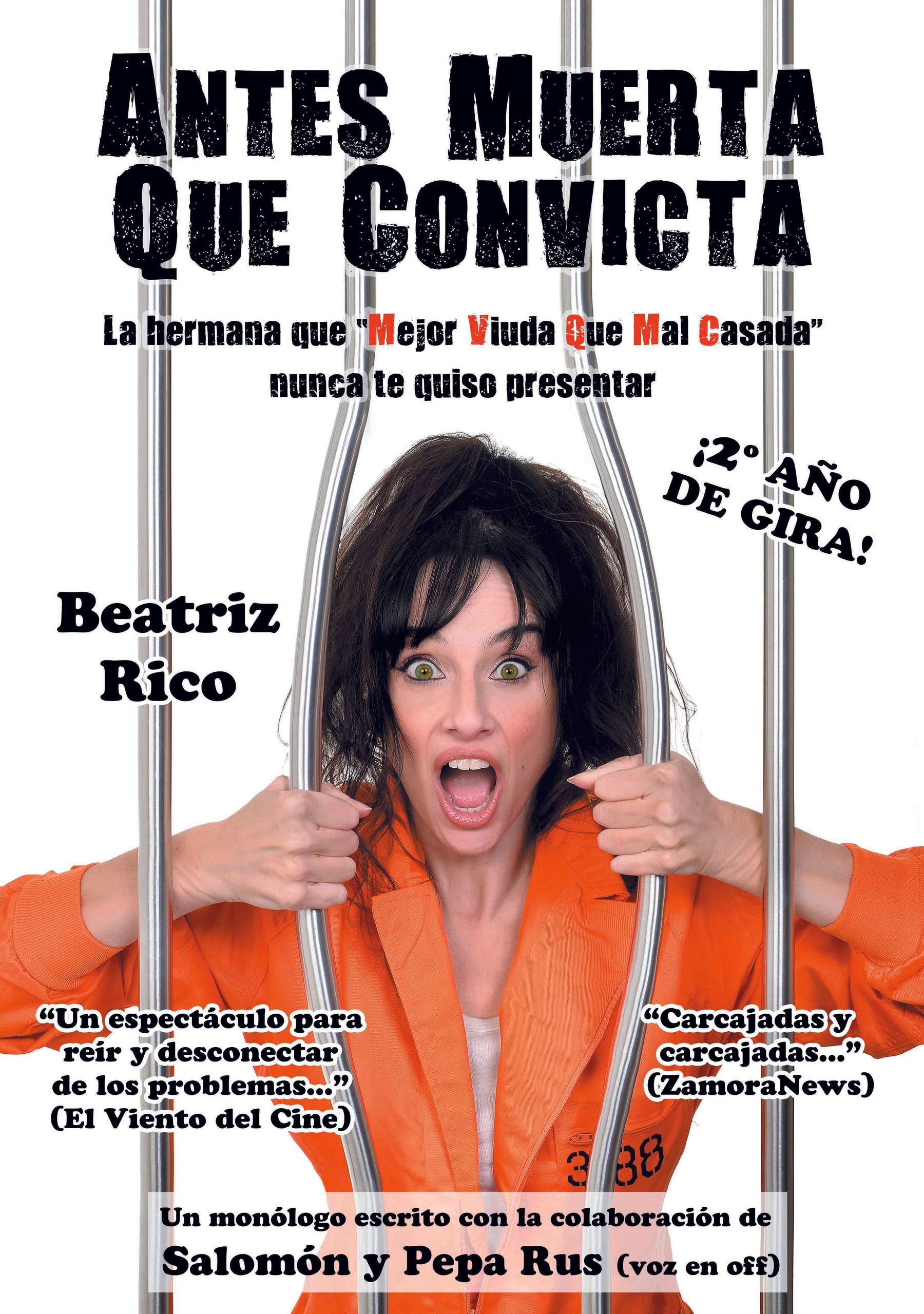 Antes muerta que convicta