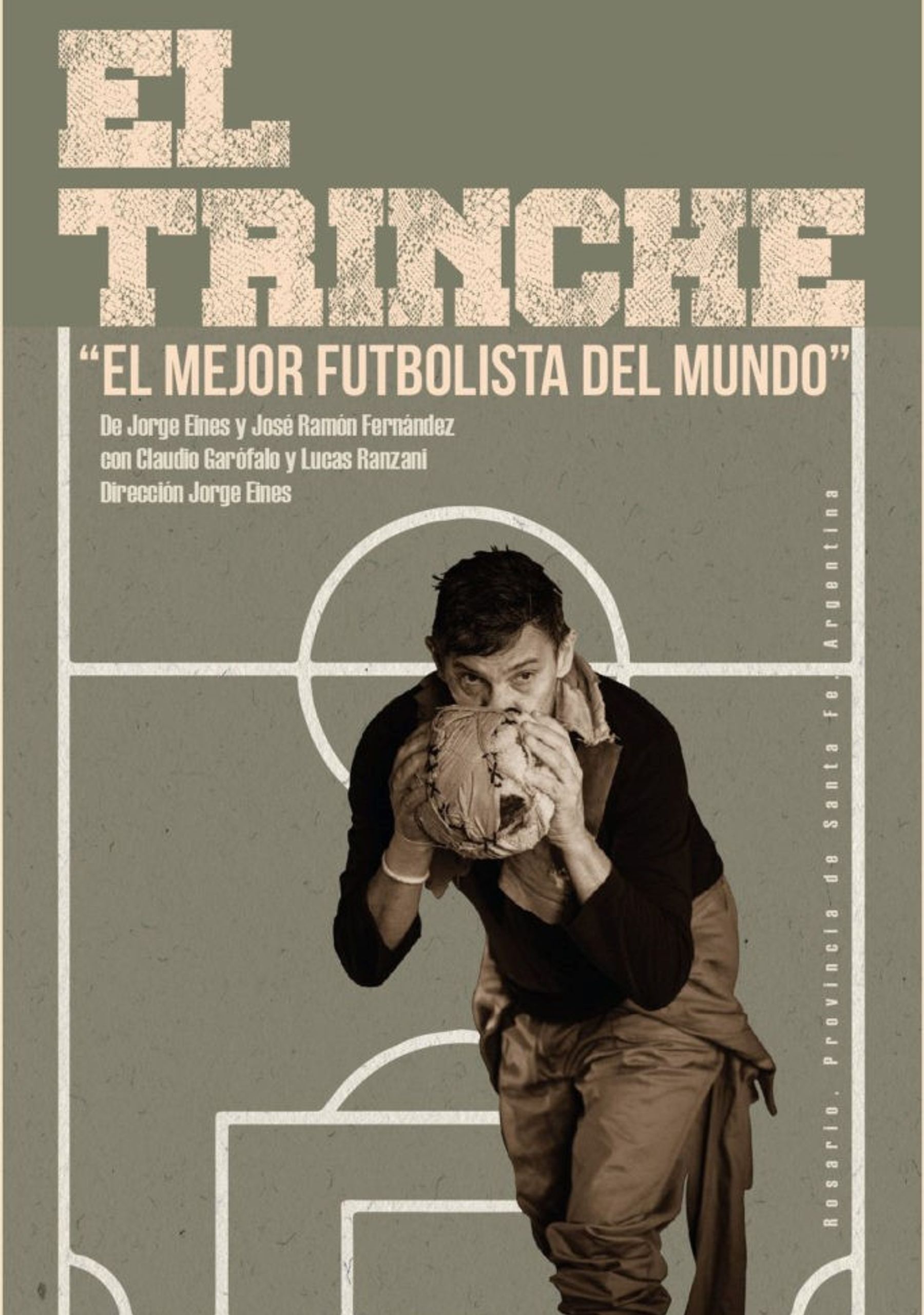 El Trinche, el mejor futbolista del mundo