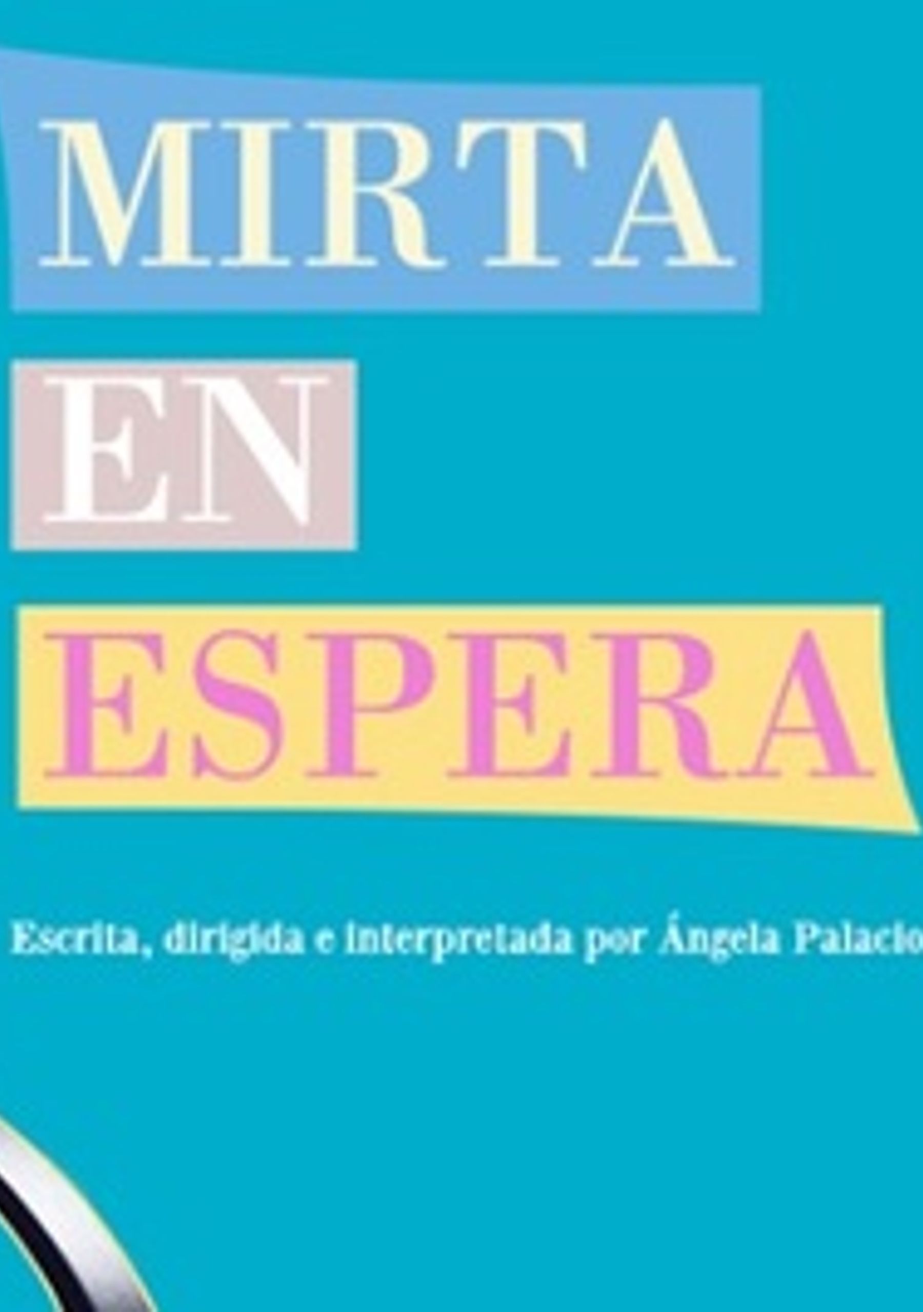 Mirta en espera