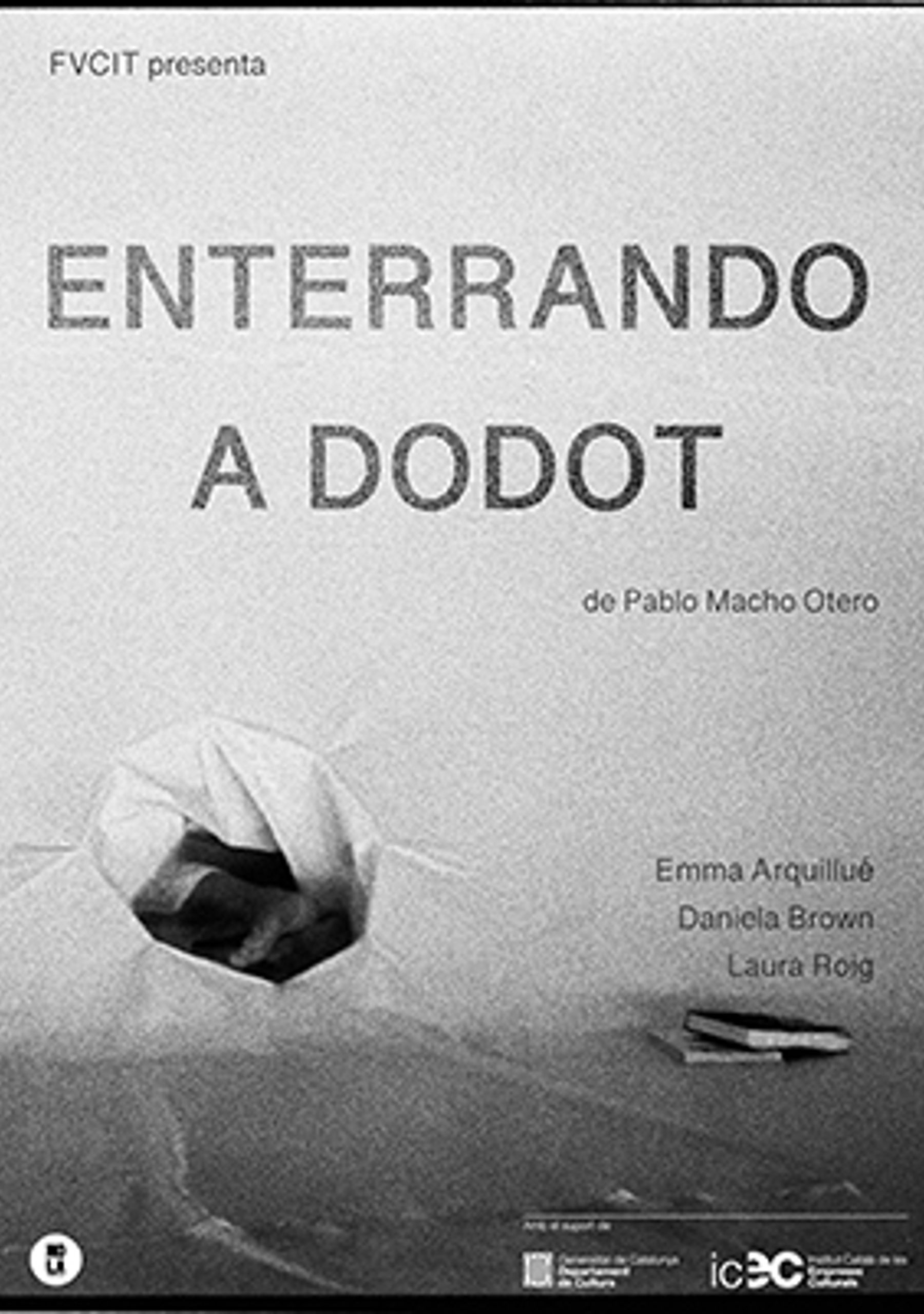 Enterrando a Dodot