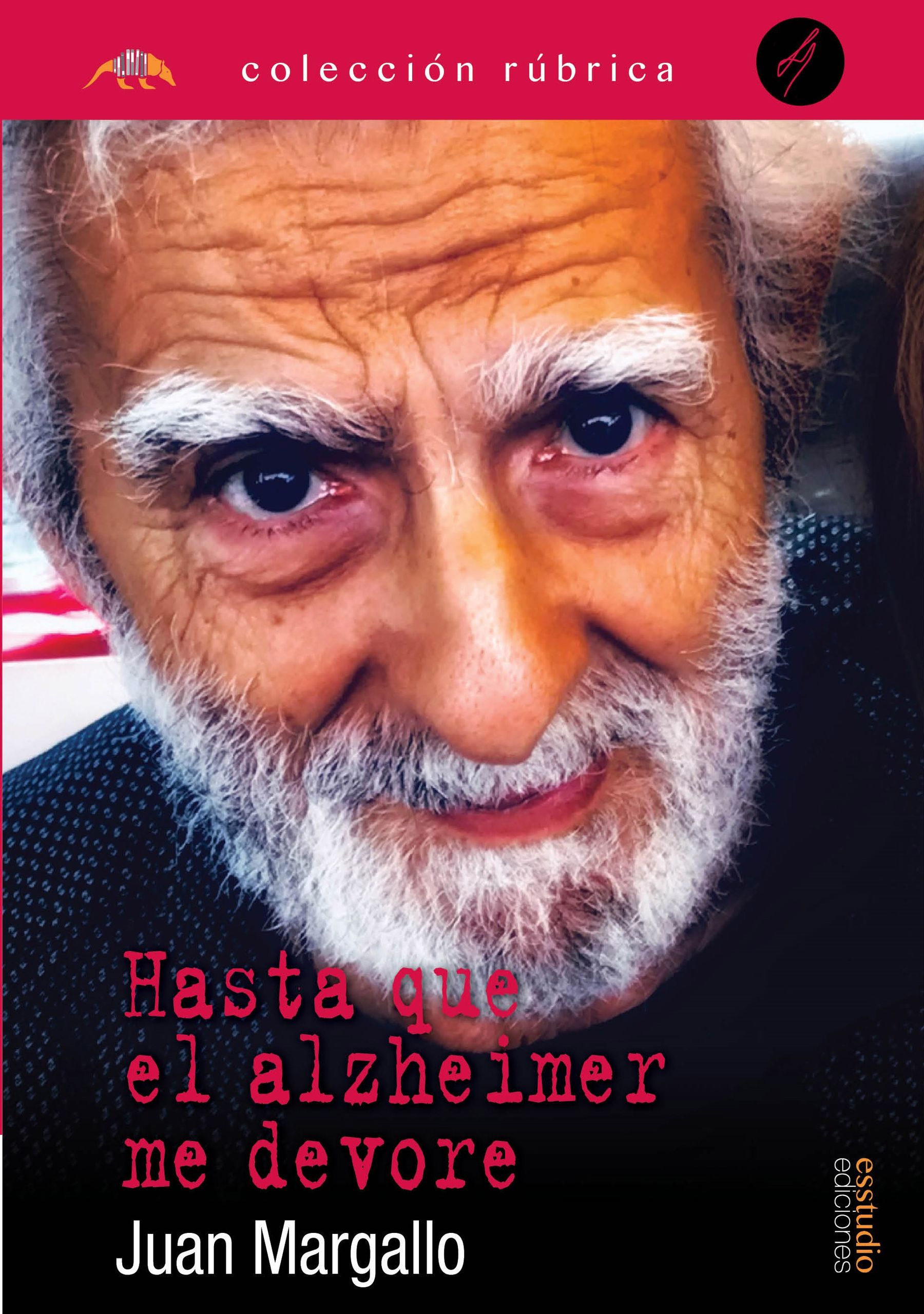 Hasta que el Alzheimer me devore