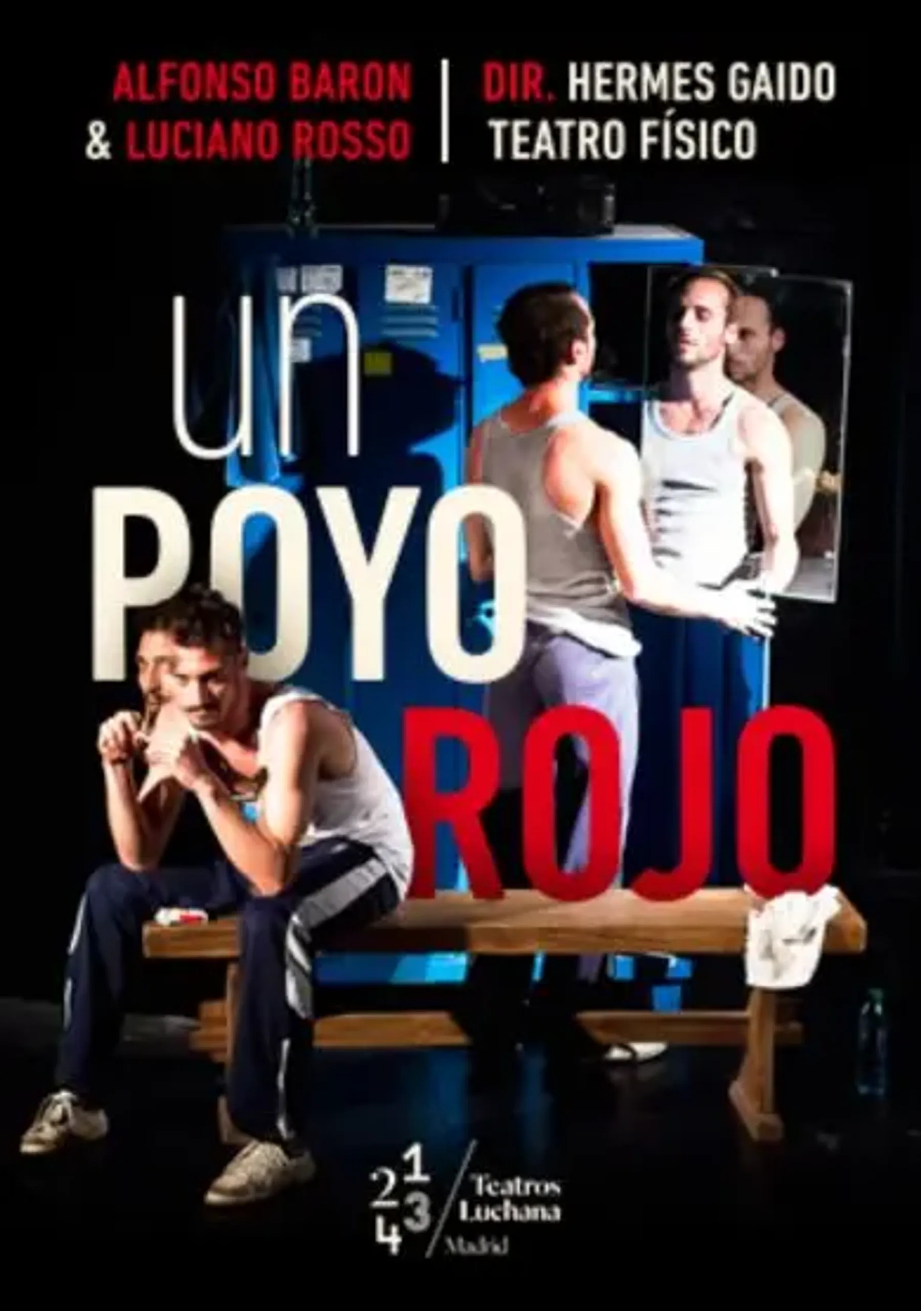 Un poyo rojo