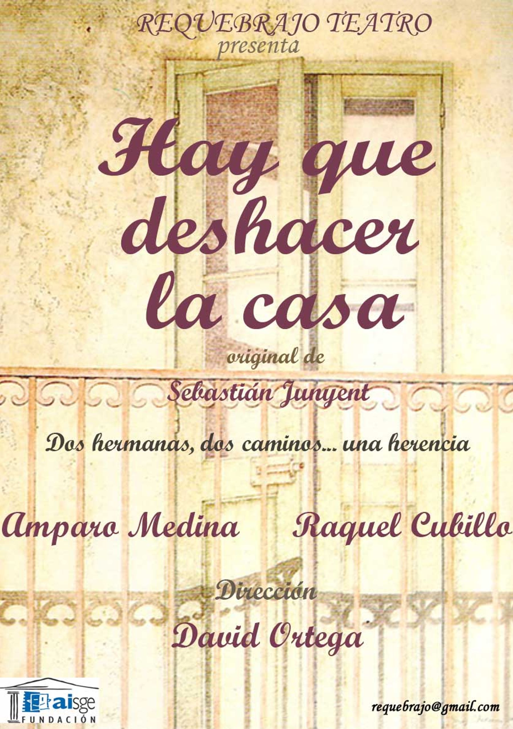 Hay que deshacer la casa