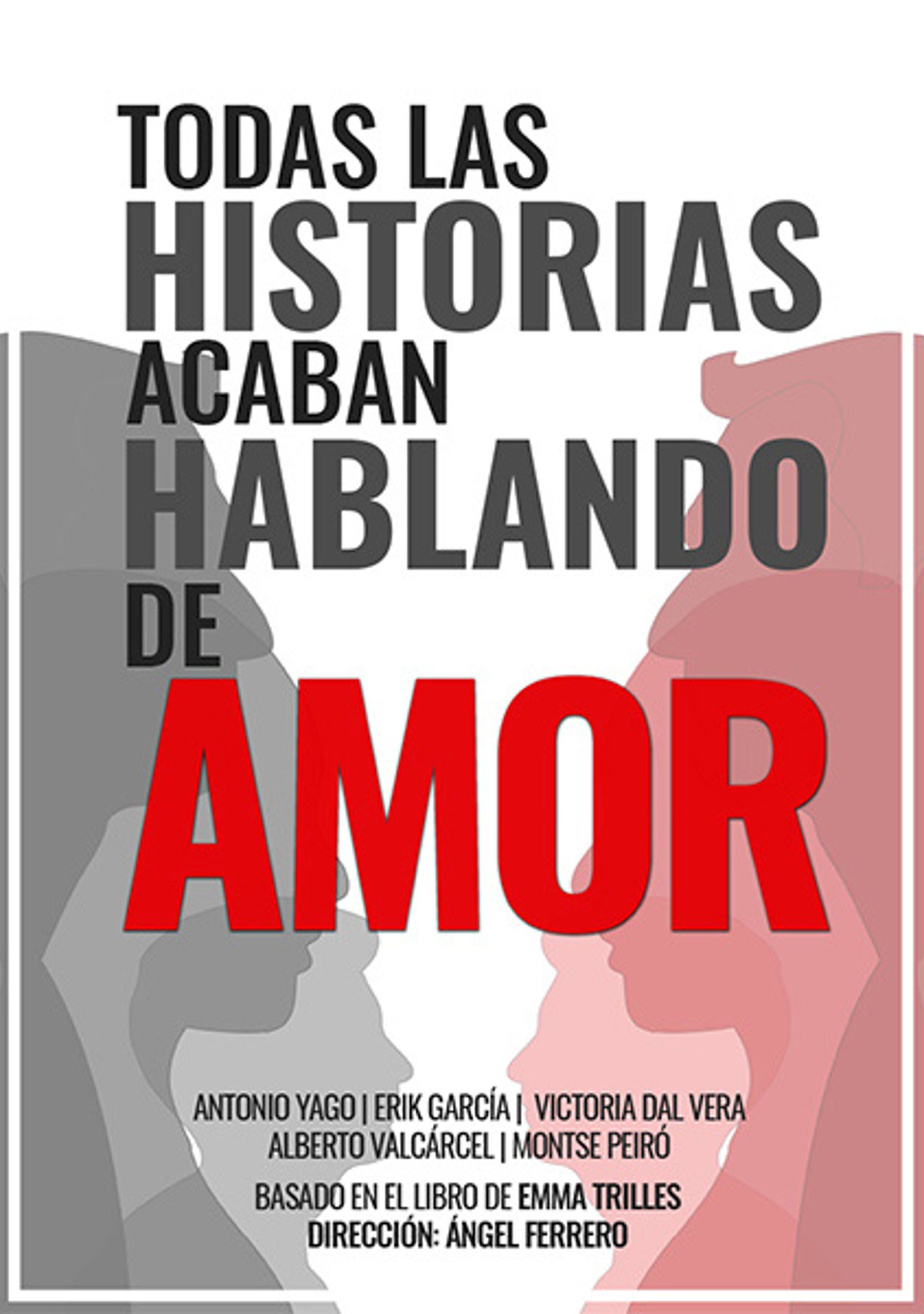 Todas las historias acaban hablando de amor