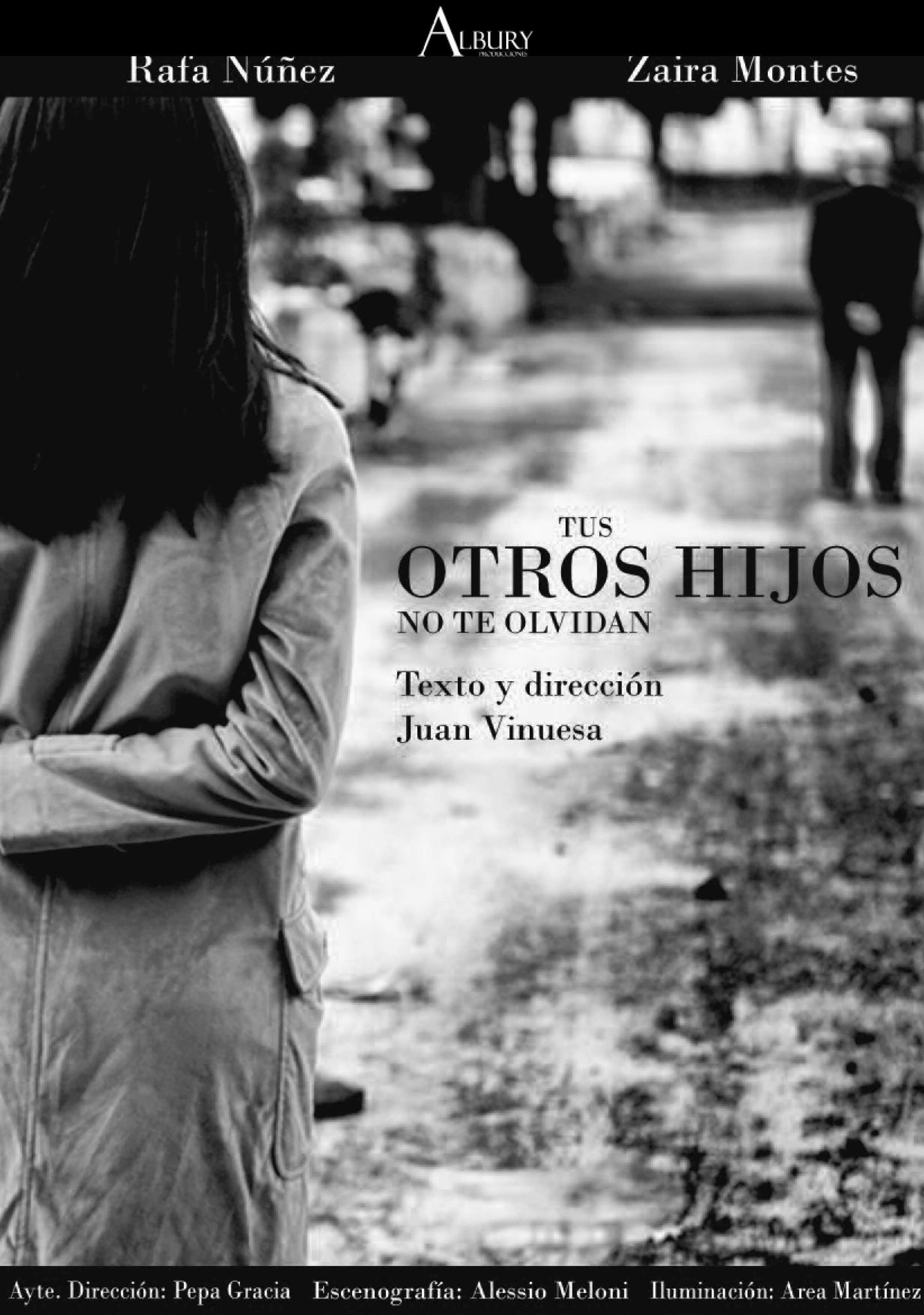 Tus otros hijos no te olvidan
