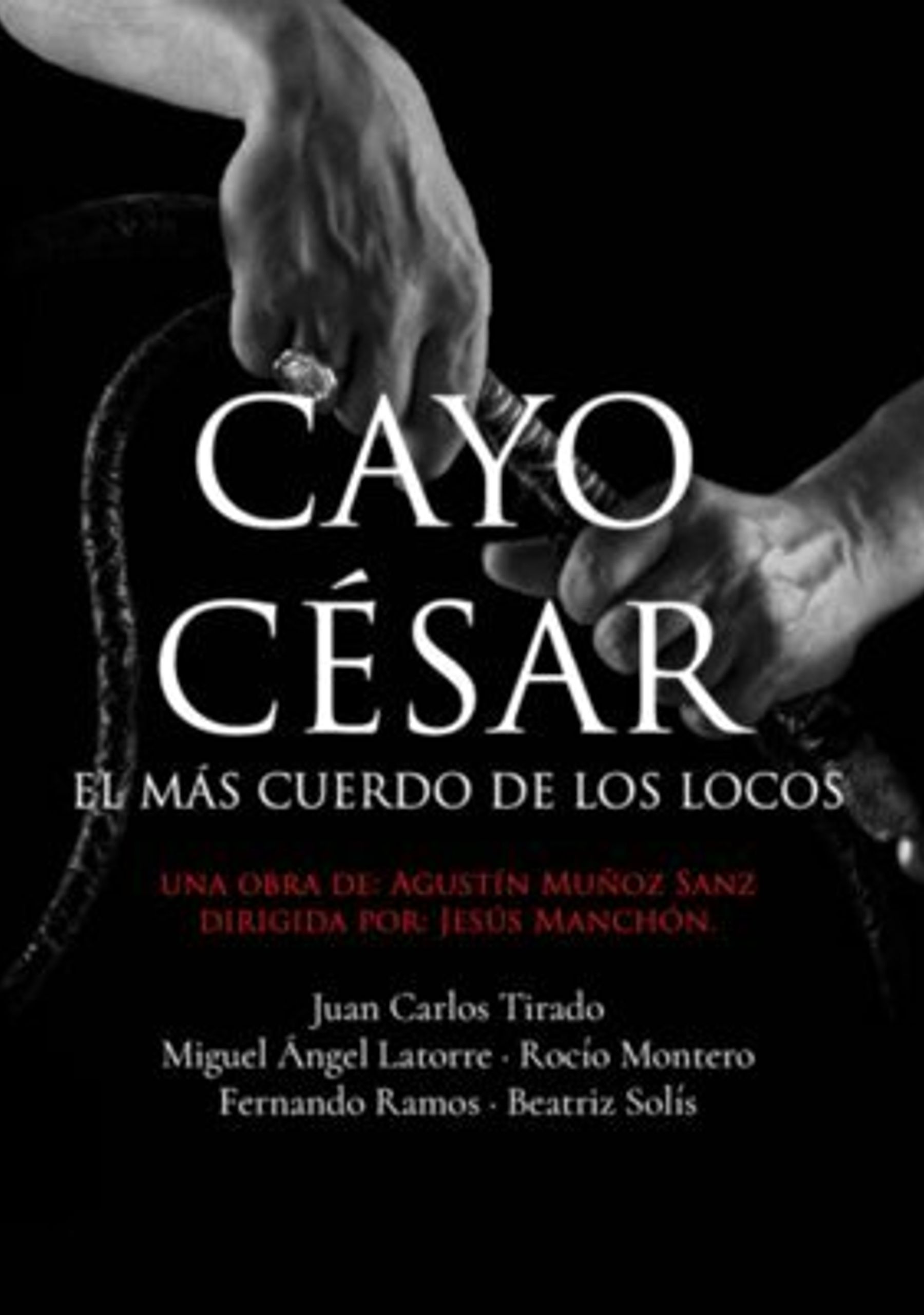 Cayo César: El mas cuerdo de los locos