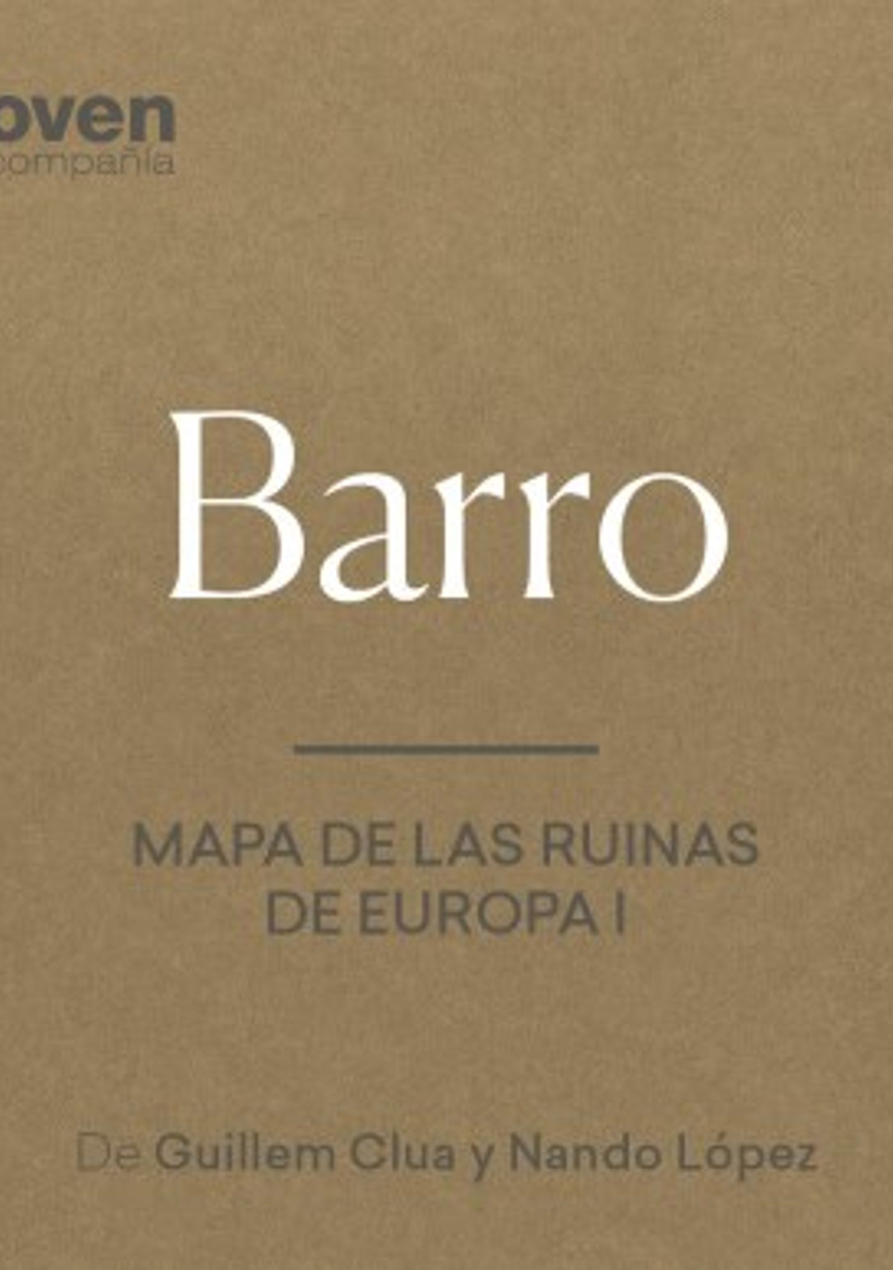 Barro / Mapa de las ruinas de Europa I