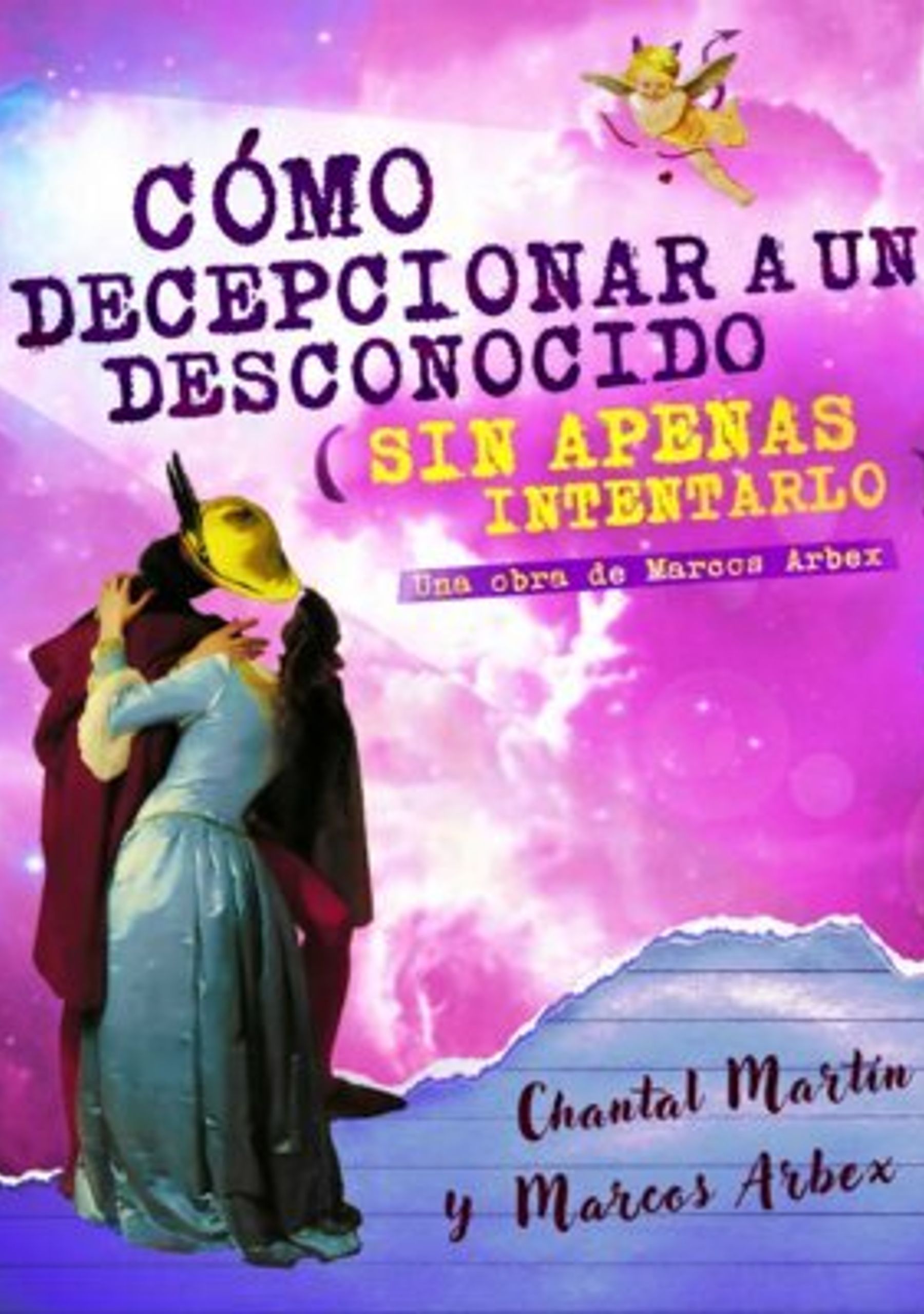 Como decepcionar a un desconocido (sin apenas intentarlo)