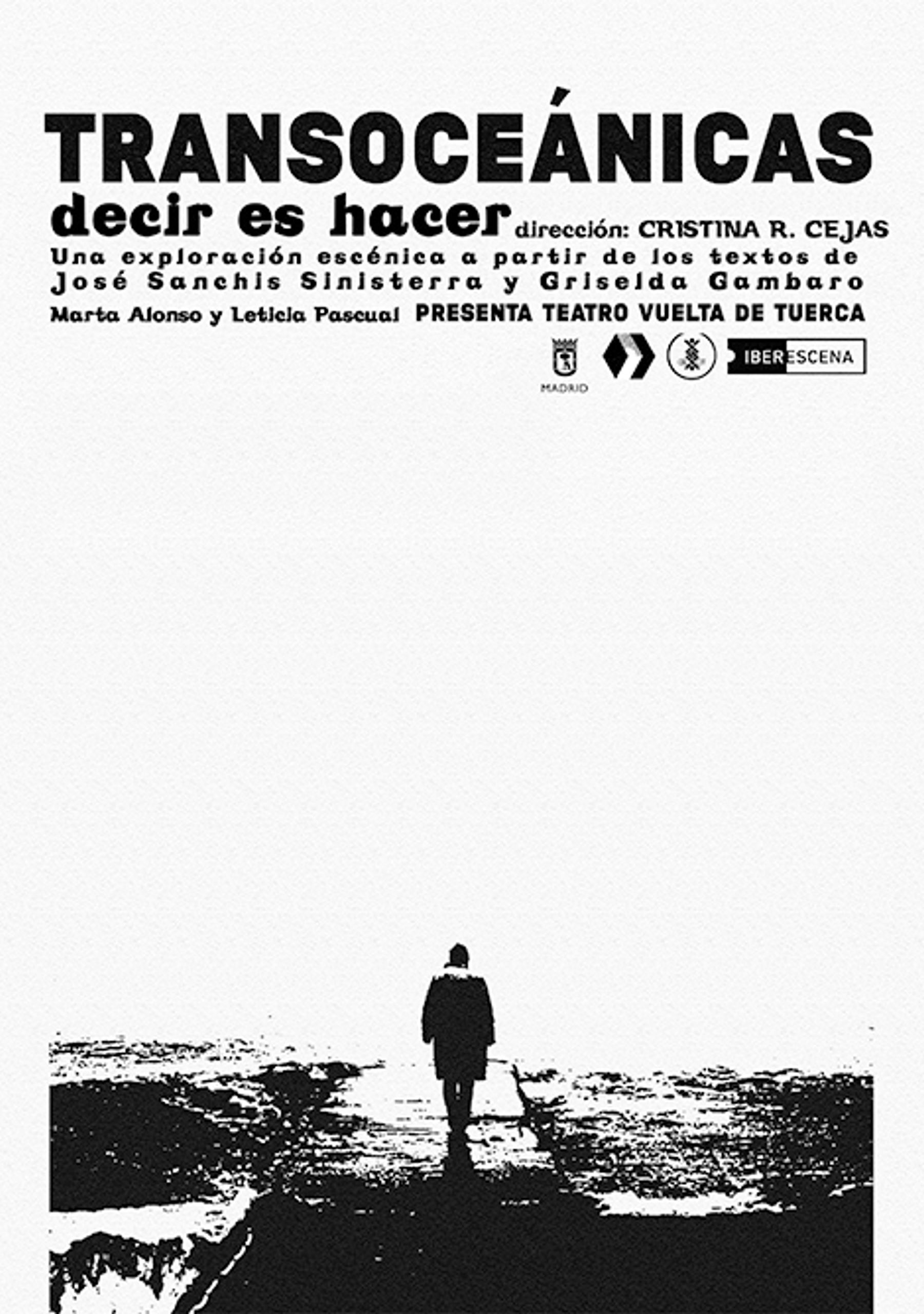 Transoceánicas, decir es hacer